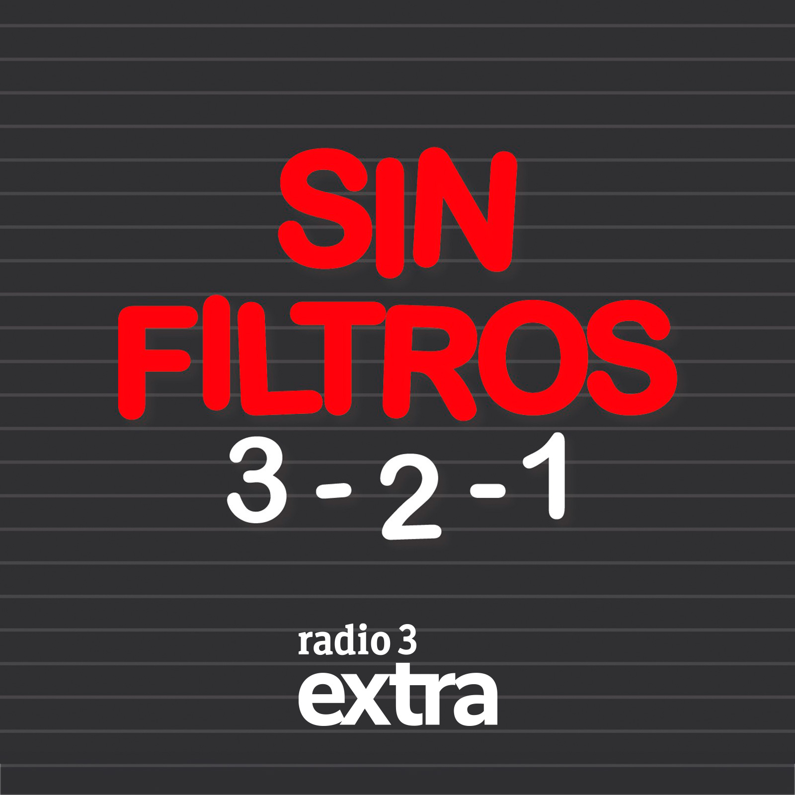 Sin Filtros, 3, 2, 1!