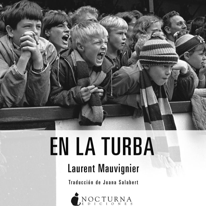 Tablero deportivo – Biblioteca de Líbero: “En la turba” de Editorial Nocturna