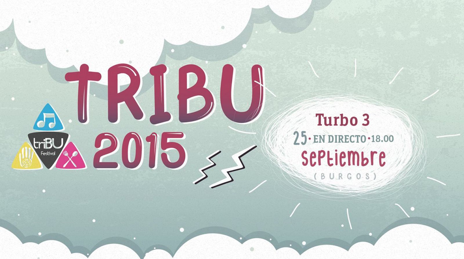 Este viernes, Turbo 3 en directo desde el festival TriBU de Burgos