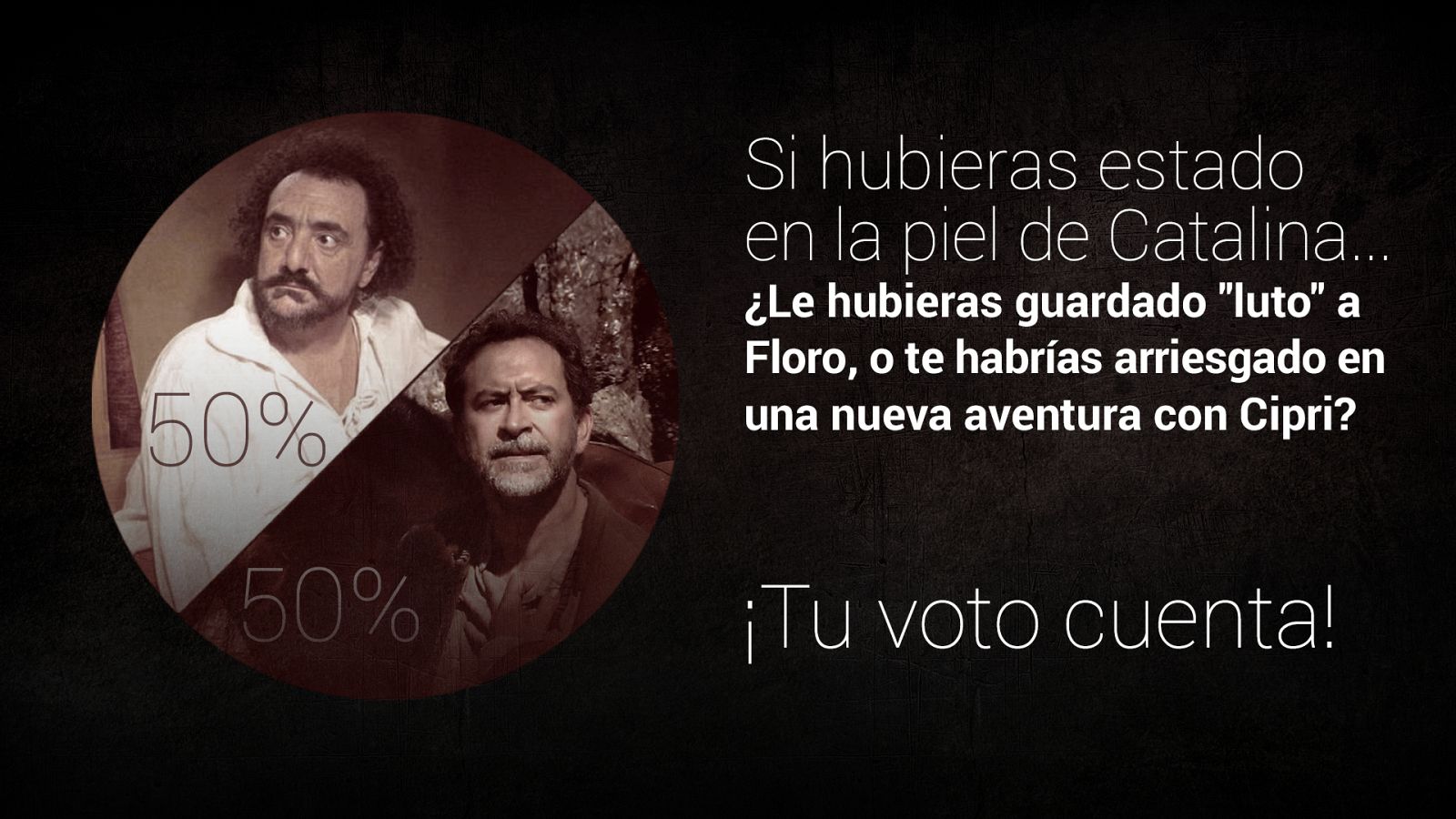 Catalina, entre Floro y Cipri: ¿quién fue mejor para ella?