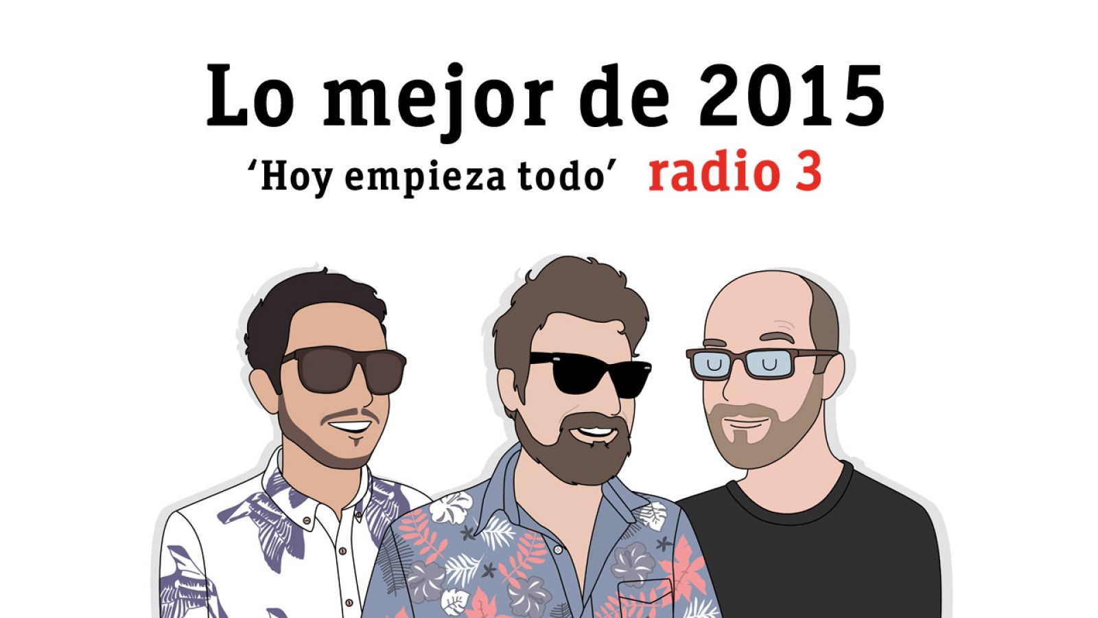 'Hoy empieza todo' con Ángel Carmona elige sus canciones del año 2015