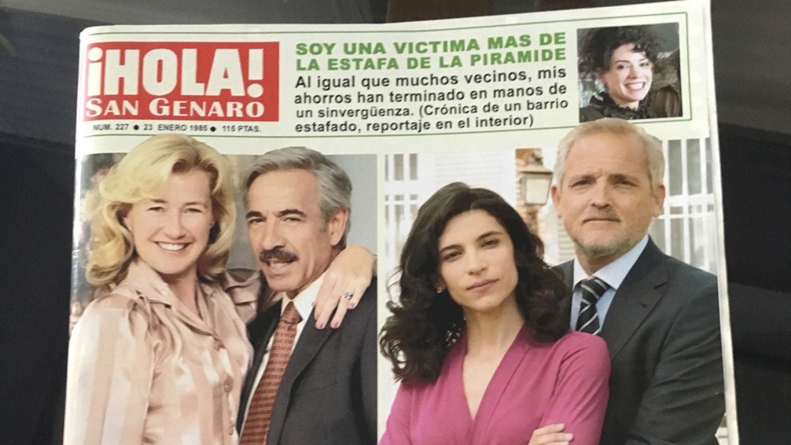 Cuéntame cómo pasó - Número especial de '¡Hola! San Genaro'