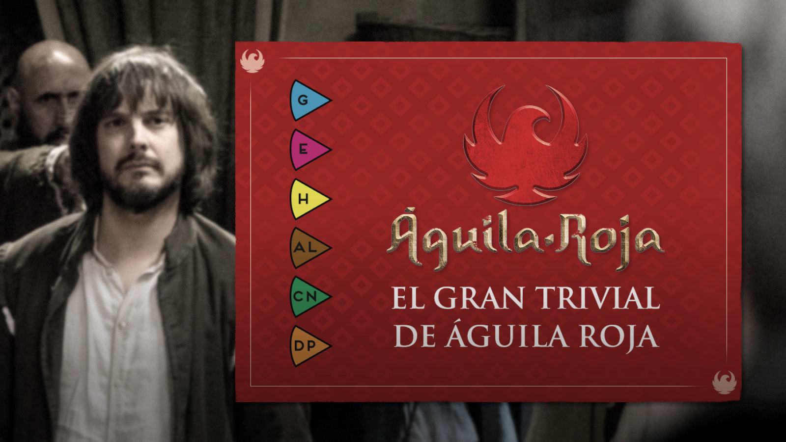 El gran trivial de 'Águila Roja'