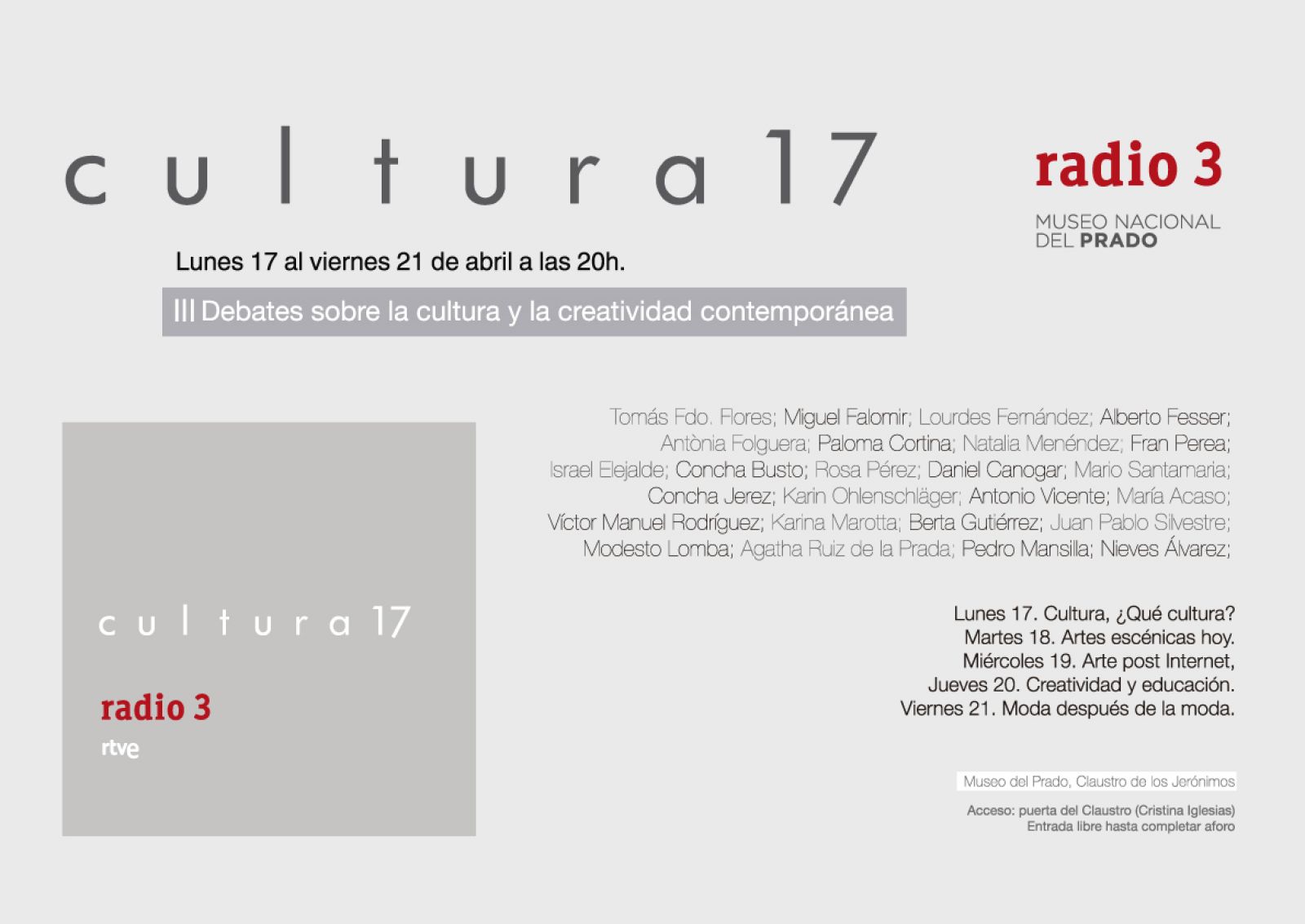 Cartel de `Cultura17¿, el foro de debates organizado por Radio 3 en el Museo del Prado