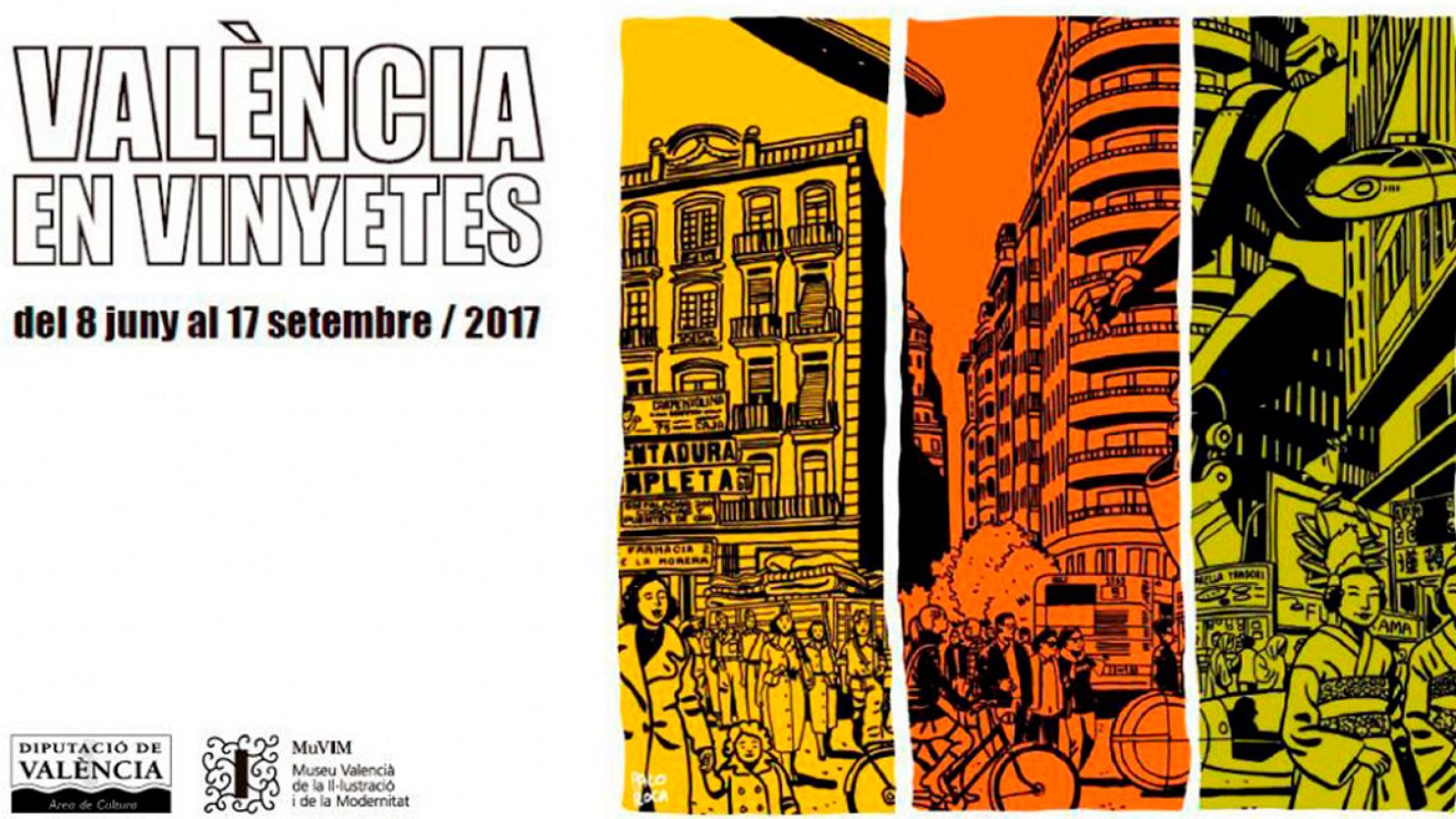 Publicidad de la exposición 'València en vinyetes'
