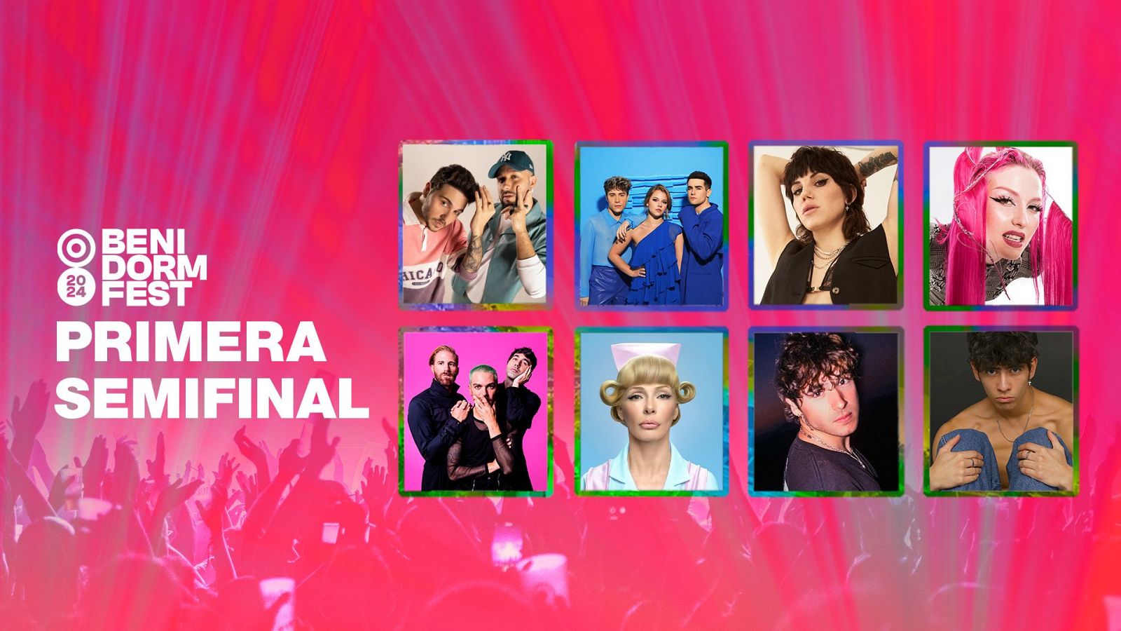 Primera Semifinal Benidorm Fest 2024: Artistas y orden de actuación