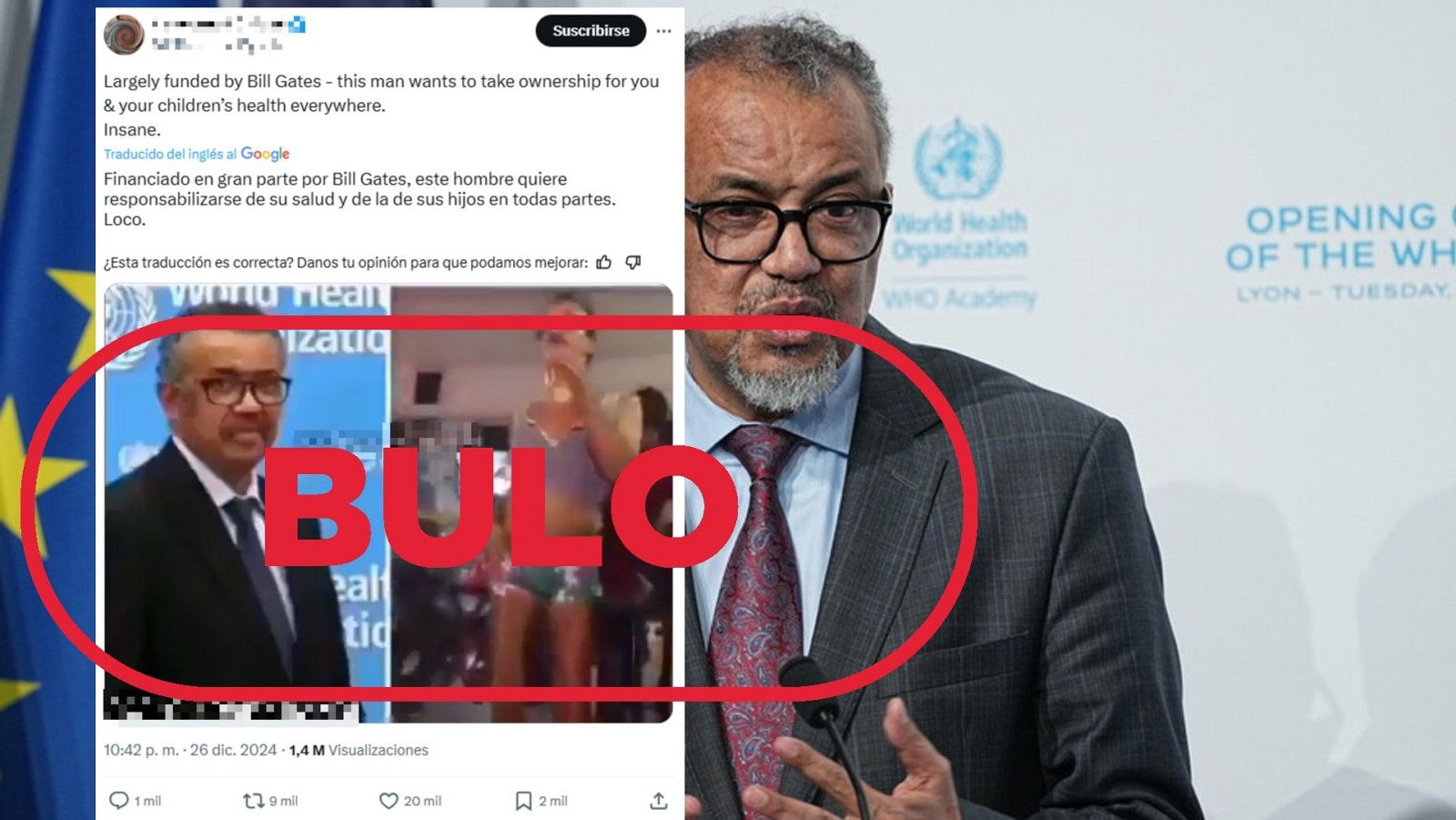 Publicación falsa en redes sociales: imagen de Tedros Adhanom Ghebreyesus en evento oficial junto a otra de un hombre bailando, etiquetada como "bulo". 1.4 millones de visualizaciones.
