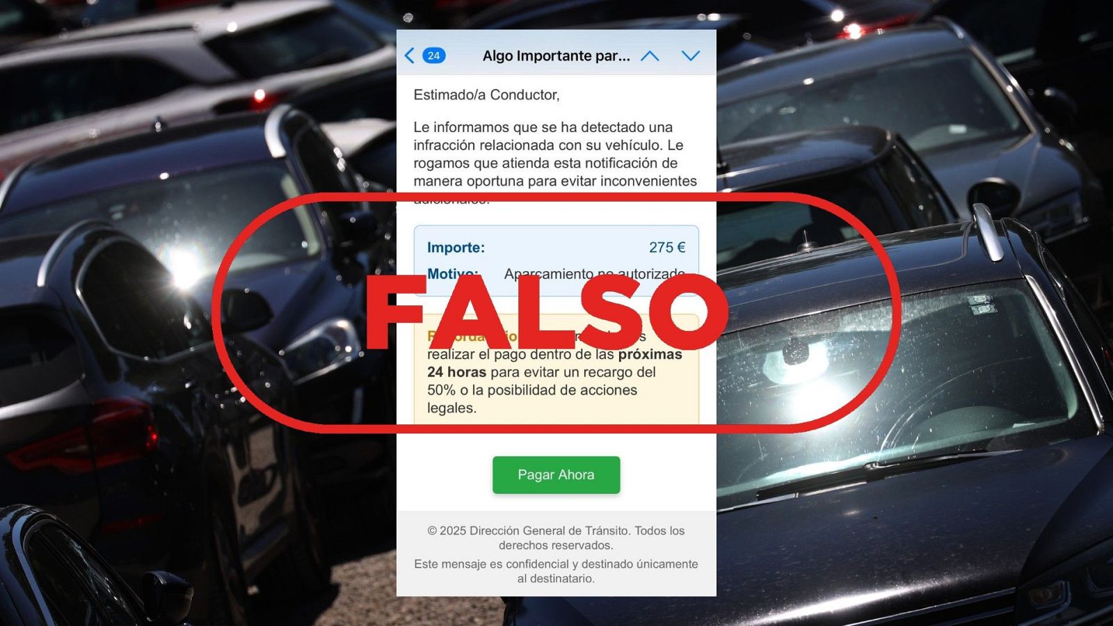 Notificación falsa de multa de tráfico (275€) con la palabra "FALSO" en rojo sobre una imagen de coches aparcados. Simula ser de la DGT.