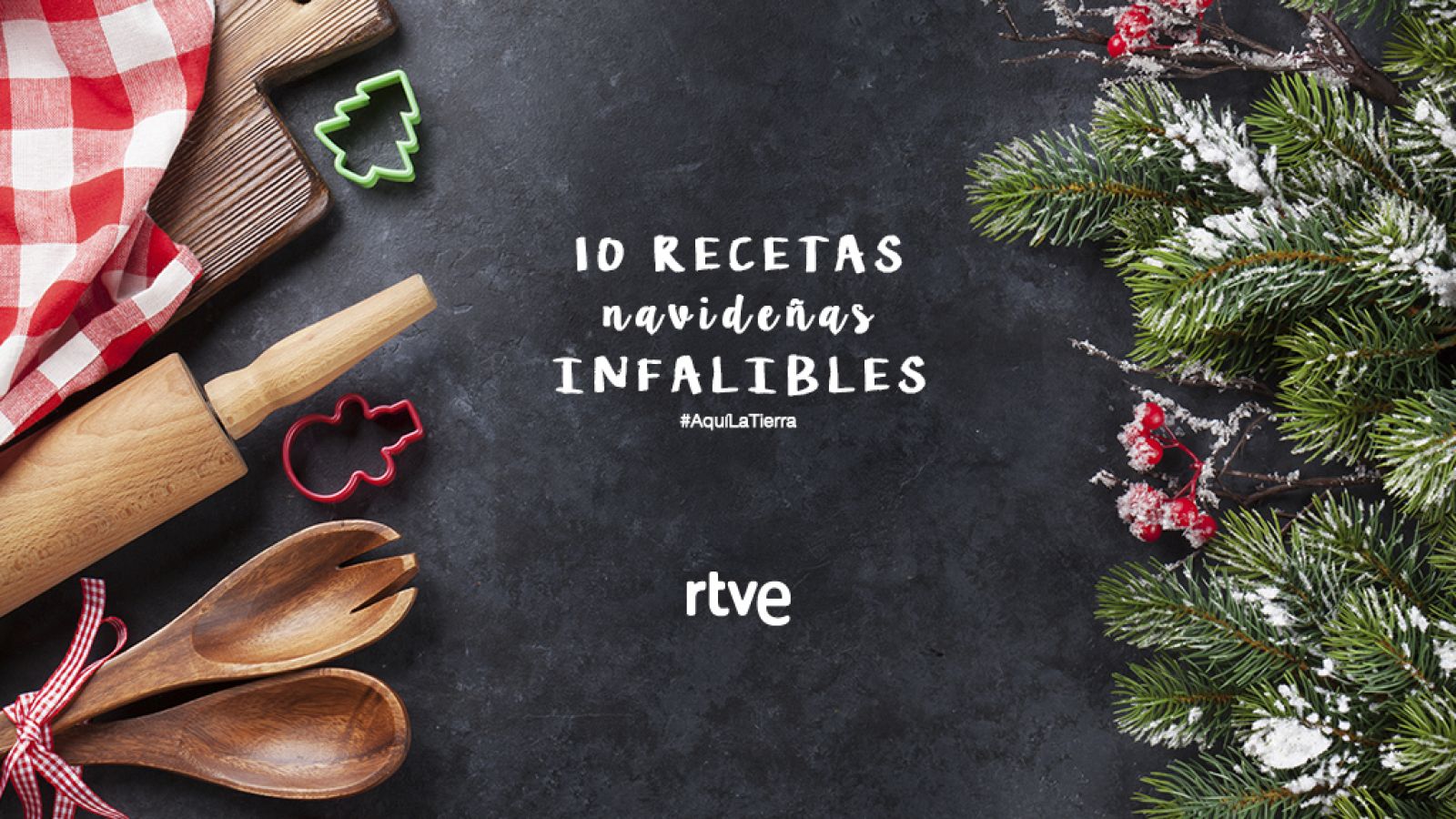 Aquí la tierra - Recetas de Navidad