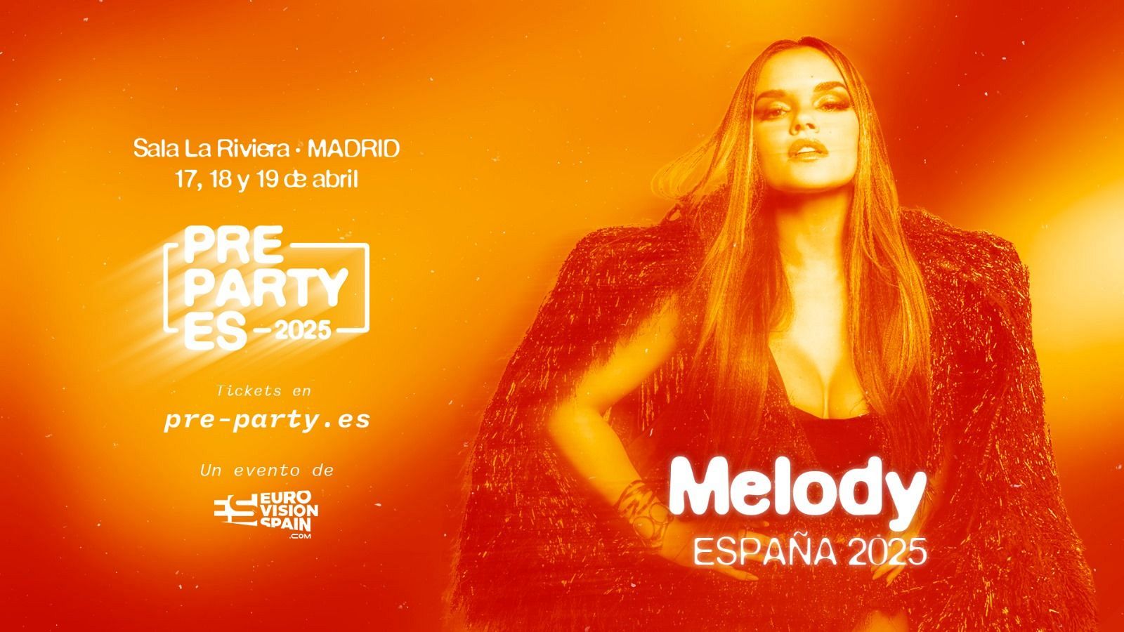 Melody será la anfitriona de la PrePartyES 2025, la fiesta de Eurovisión en Madrid