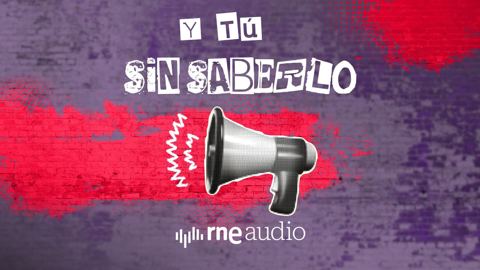 'Y tú sin saberlo', el podcast con la agenda de ficción y contenidos de RTVE Play