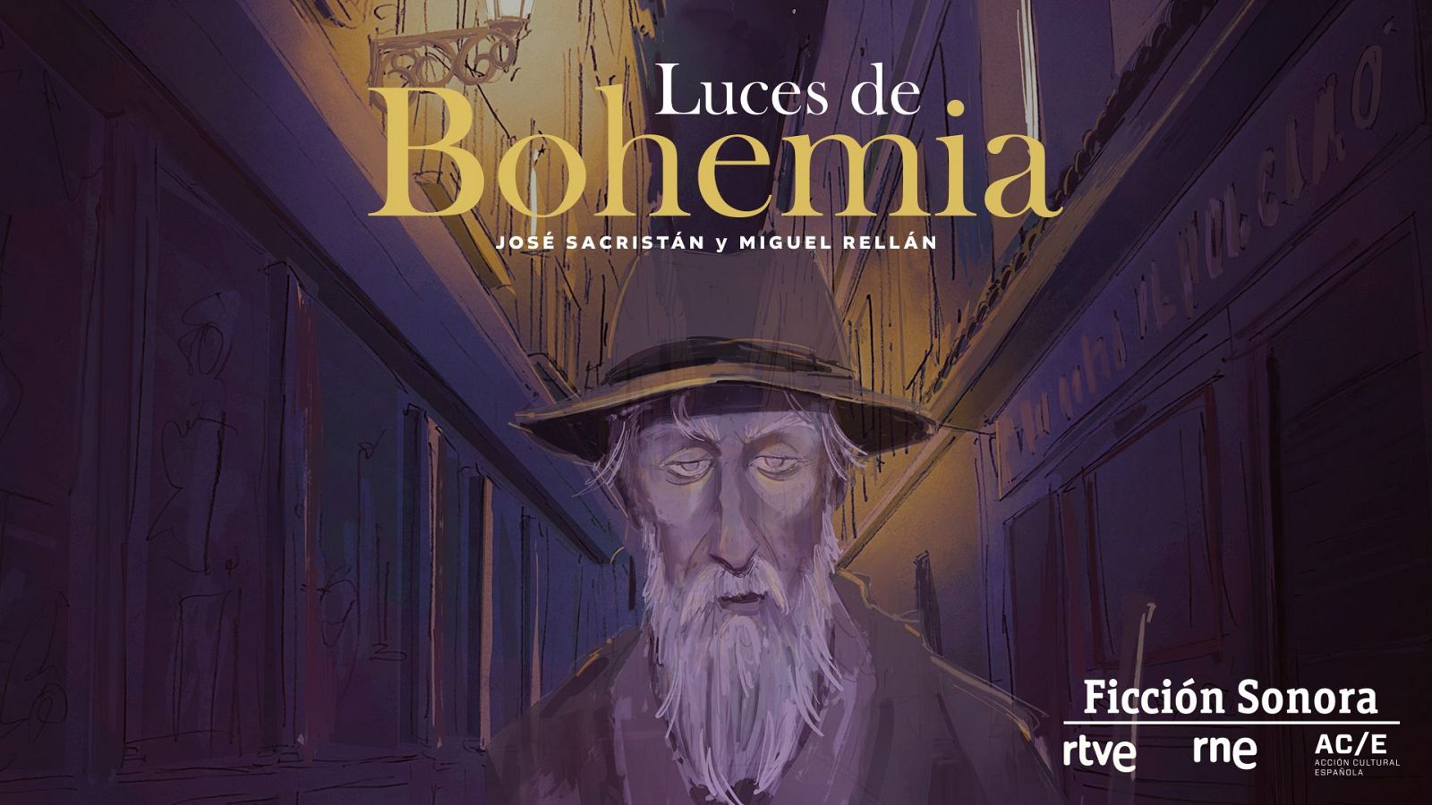 Cartel de la ficción sonora de RNE 'Luces de bohemia'.