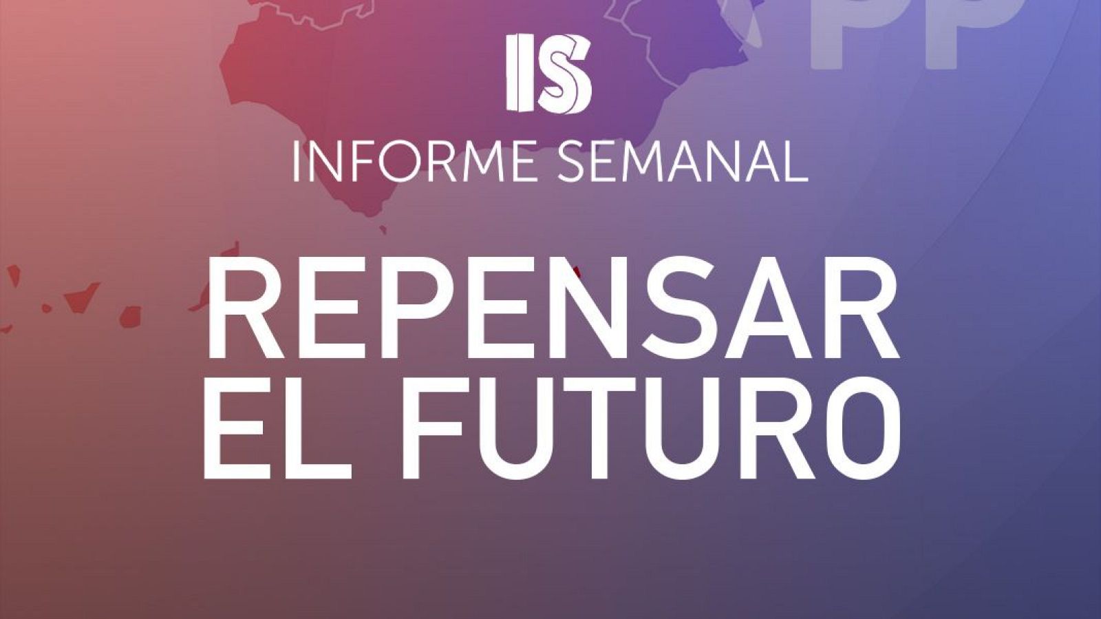 'Repensar el futuro', en 'Informe Semanal'