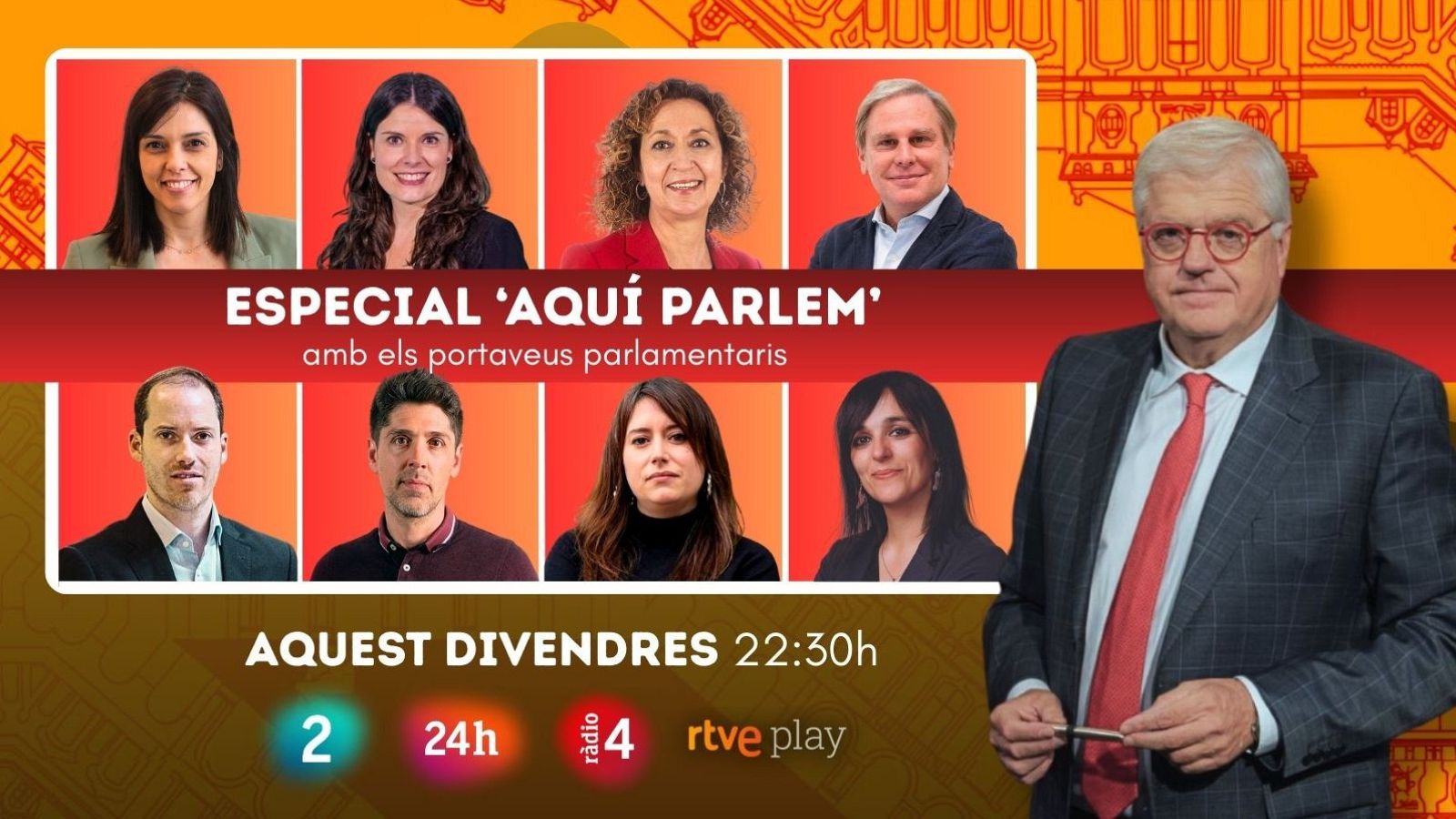 Especial 'Aquí Parlem' con portavoces parlamentarios.  Presentador en traje y corbata roja. Ocho participantes (4 hombres, 4 mujeres) en fotos tipo carnet. Viernes 22:30h.