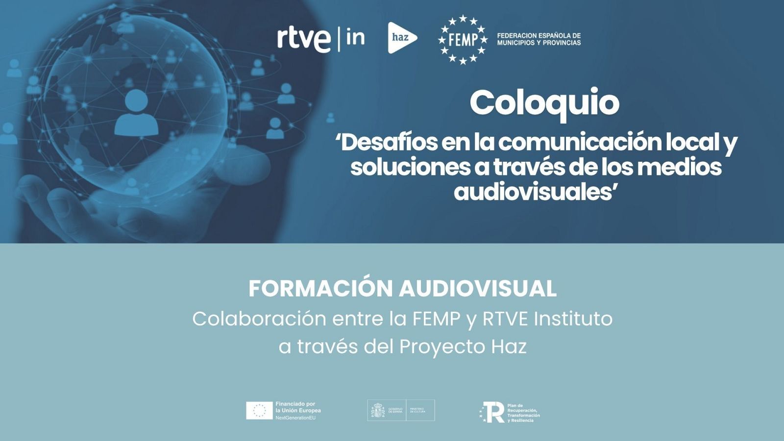 Cartel de la formación 'Desafíos en la comunicación local y soluciones a través de los medios audiovisuales' de RTVE Instituto y la FEMP