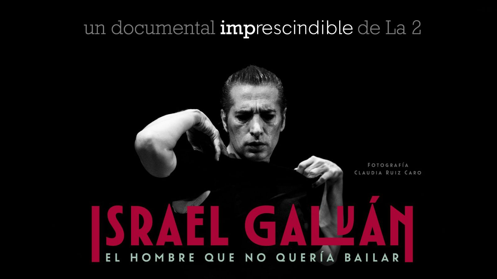 Cartel del documental 'El hombre que no quería bailar', de Imprescindibles
