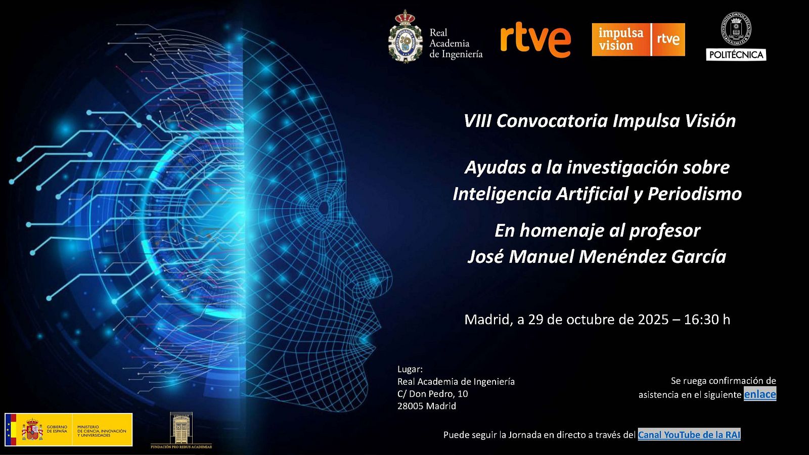 Cartel informativo sobre la VIII Convocatoria Impulsa Visión, que ofrece ayudas a la investigación en Inteligencia Artificial y Periodismo. El evento, con fecha y hora especificadas, se celebrará en Madrid y se podrá seguir en directo por YouTube.