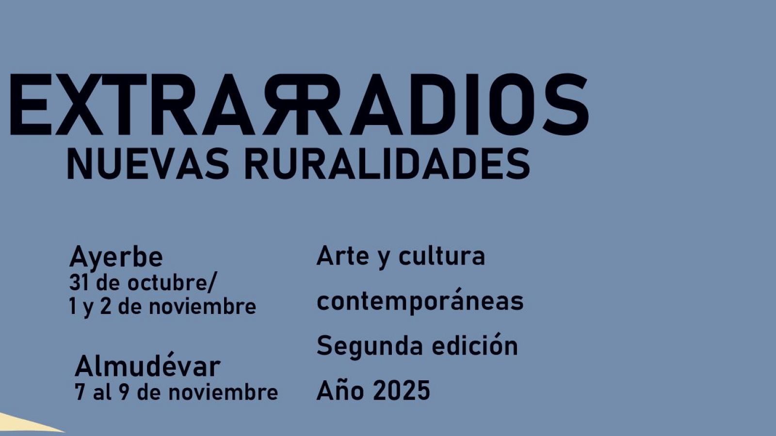 Anuncio del festival "Extrarradios" que se celebrará en dos localidades, en octubre y noviembre, con foco en arte y cultura contemporáneas, correspondiente a la segunda edición.