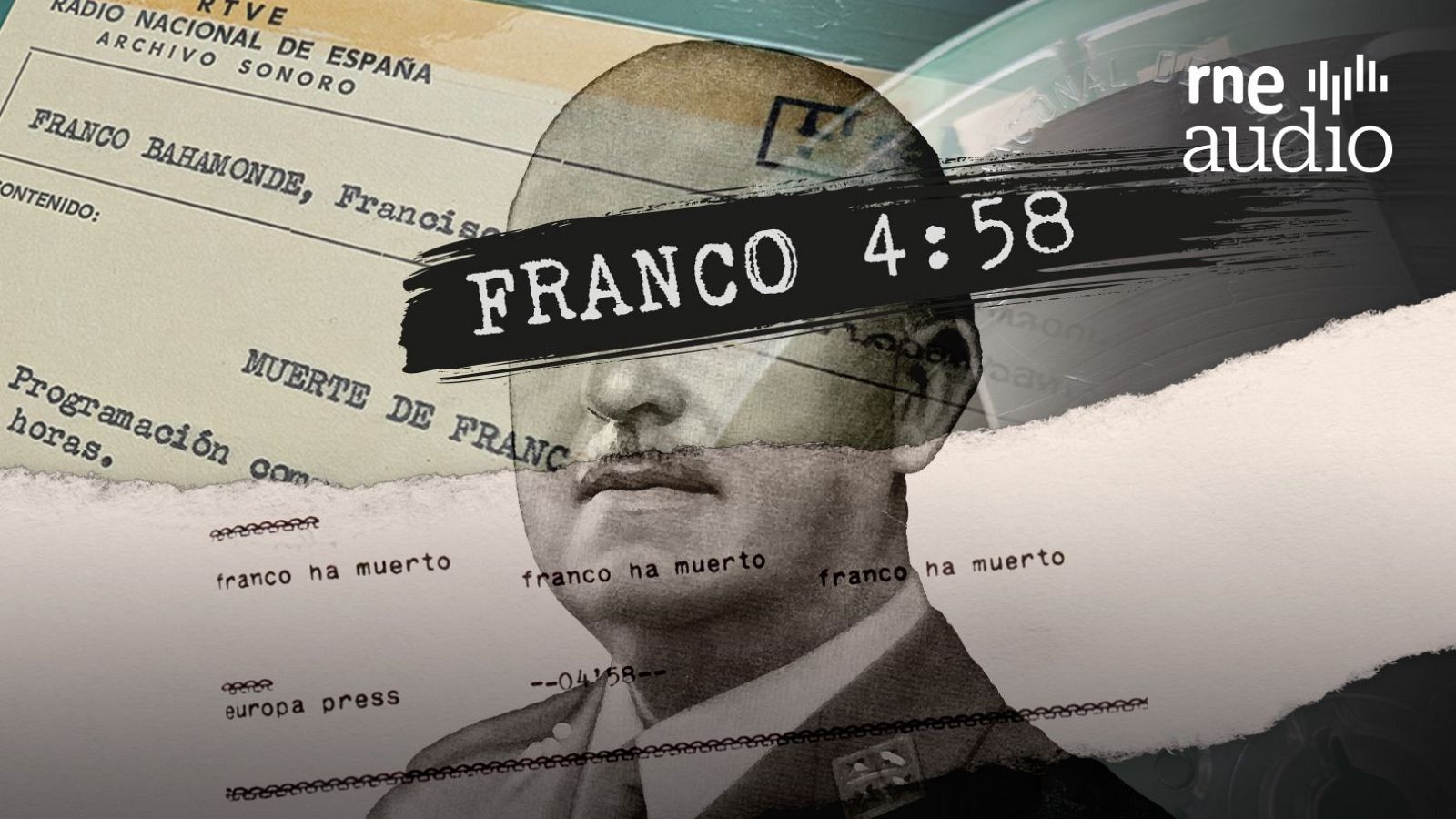 ‘Franco 4:58’ es un podcast producido íntegramente por RNE Audio
