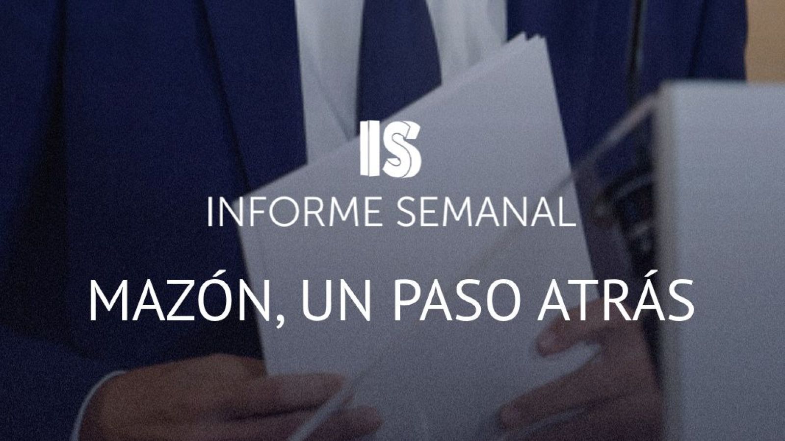 Cartel del reportaje 'Mazón, un paso atrás' de Informe Semanal