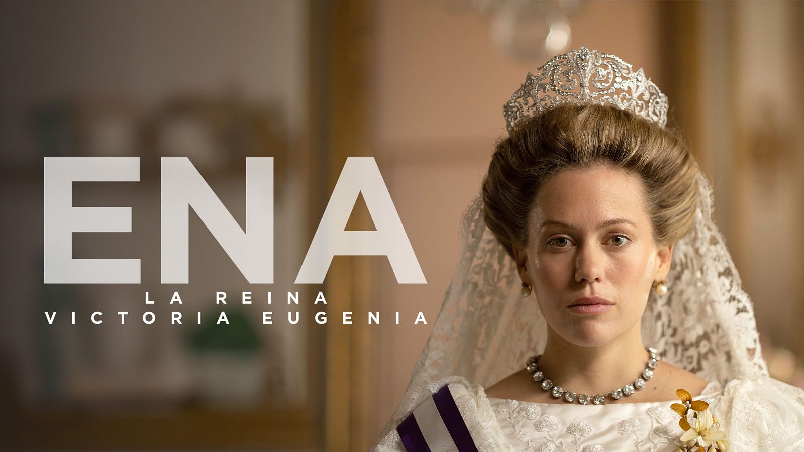 Ena, la reina Victoria Eugenia, en versión original en RTVE Play