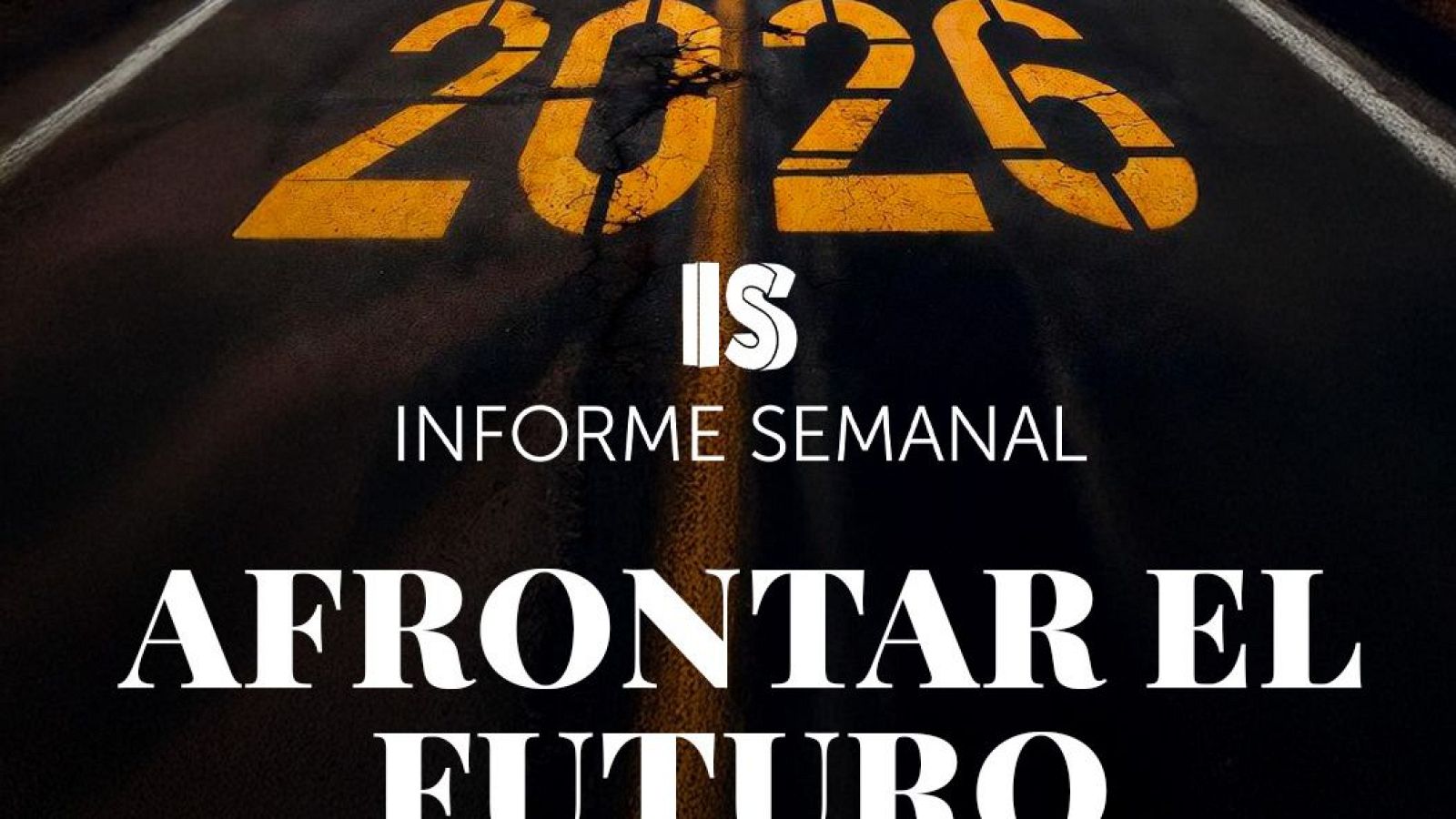 Primer 'Informe Semanal' de 2026