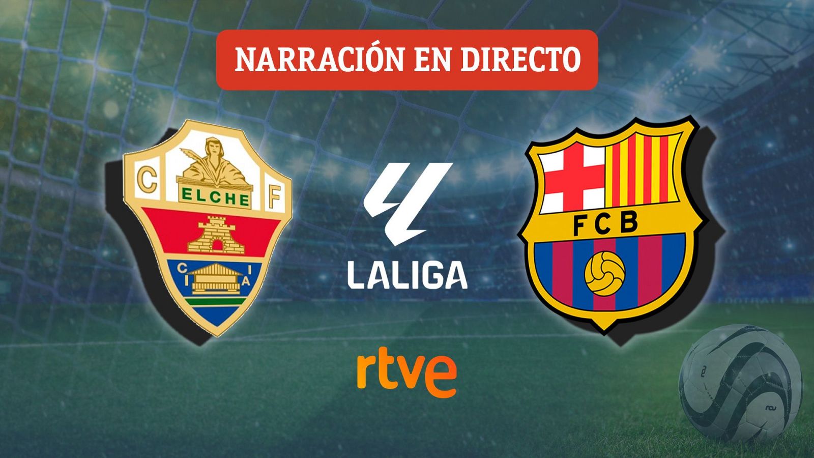 Elche - Barcelona, en directo | La Liga hoy