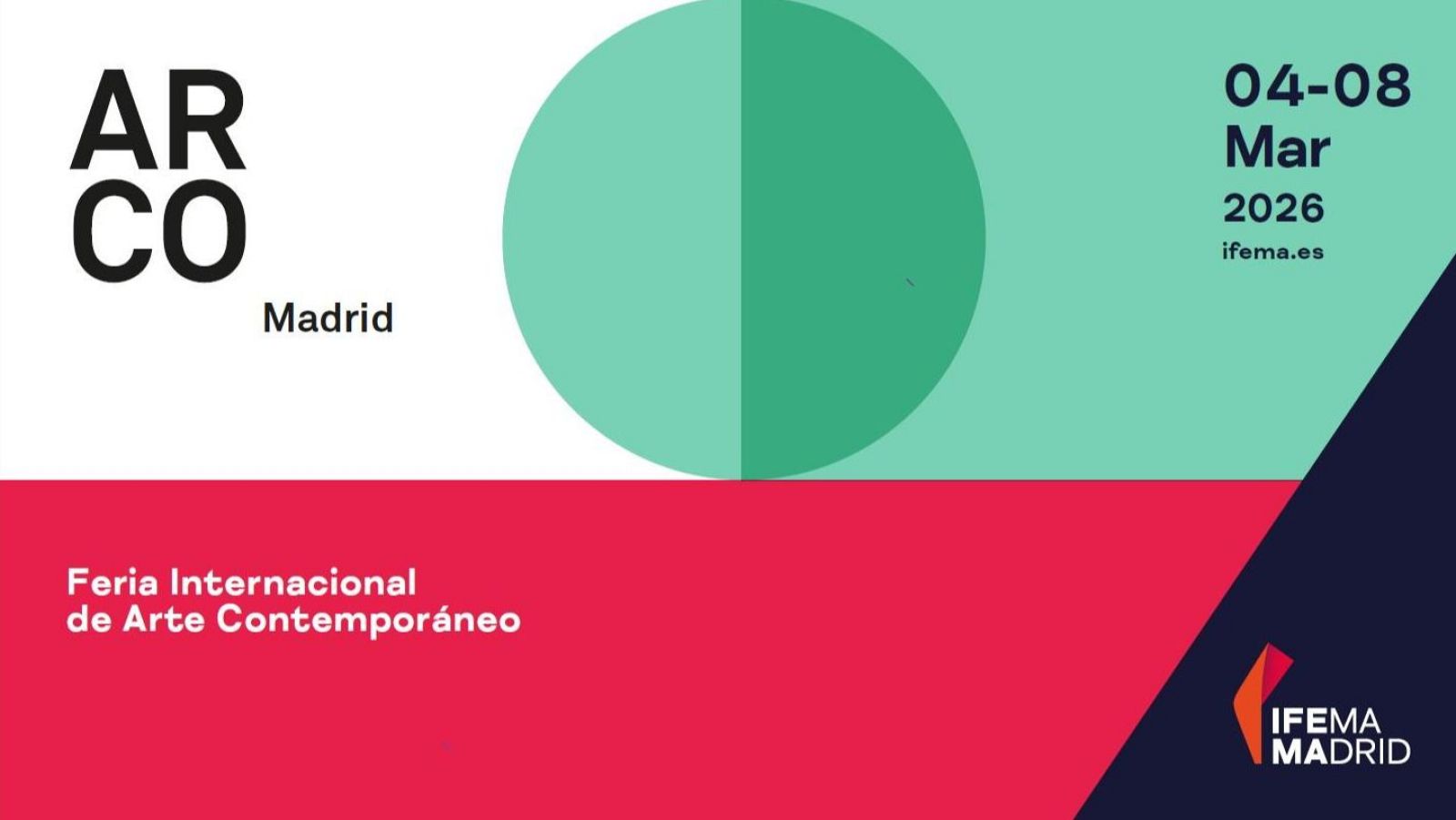 El cartel publicitario de ARCO Madrid 2026 anuncia la feria de arte contemporáneo con un diseño que combina formas geométricas y colores vibrantes, incluyendo el nombre del evento y el logotipo de IFEMA MADRID.