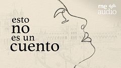 RNE Audio estrena el podcast 'Esto no es un cuento': historias de mujeres anónimas y valientes que rompieron moldes