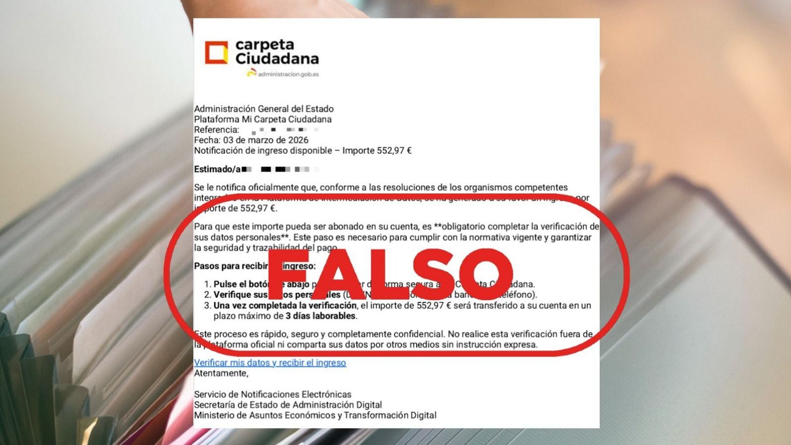 No es un aviso de la plataforma 'Mi carpeta ciudadana', es un fraude