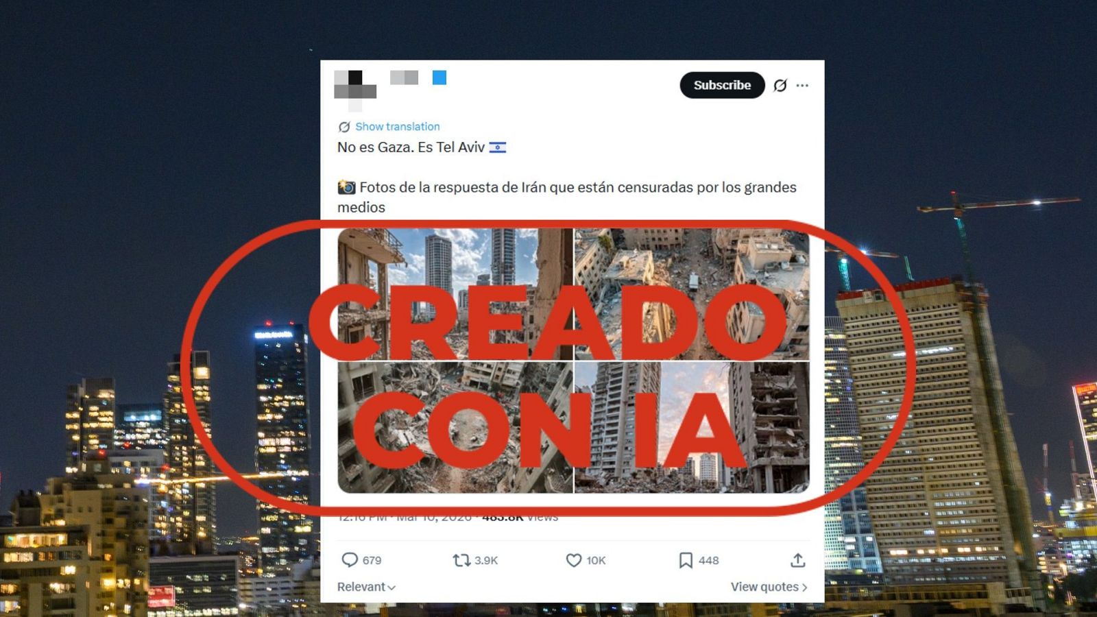 No son imágenes de edificios en ruinas en Tel Aviv, es IA