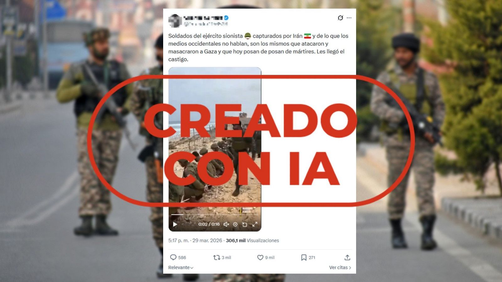 No son soldados israelíes ‘capturados por Irán’, es IA