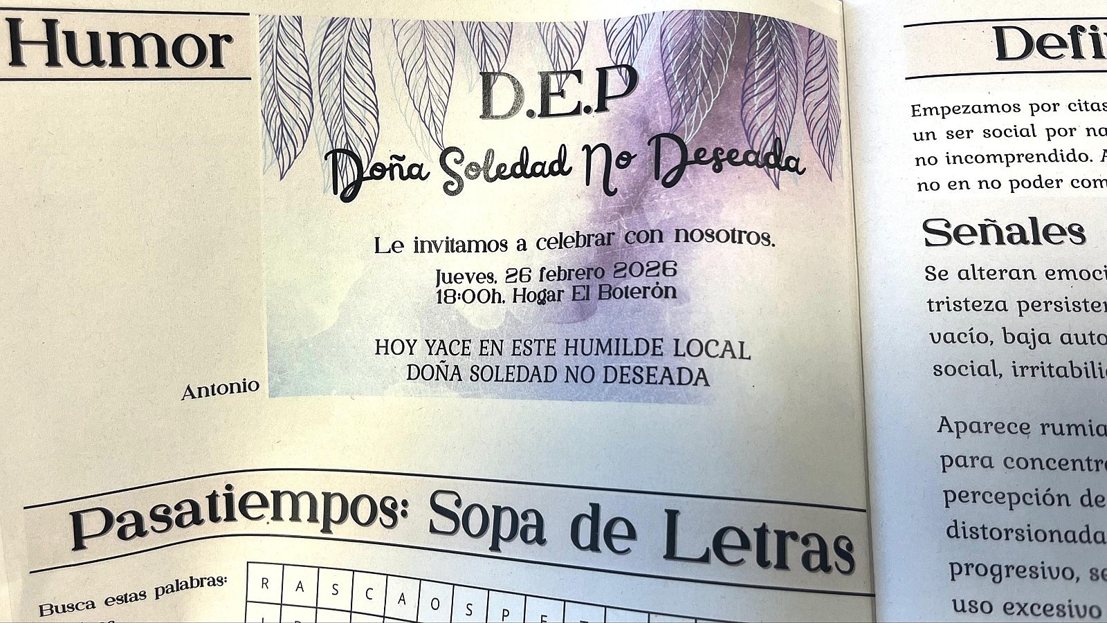 Una página de periódico muestra una esquela humorística, una sección de pasatiempos y fragmentos de texto sobre emociones. La esquela, titulada "D.E.P. Doña Soledad No Deseada", anuncia una celebración.
