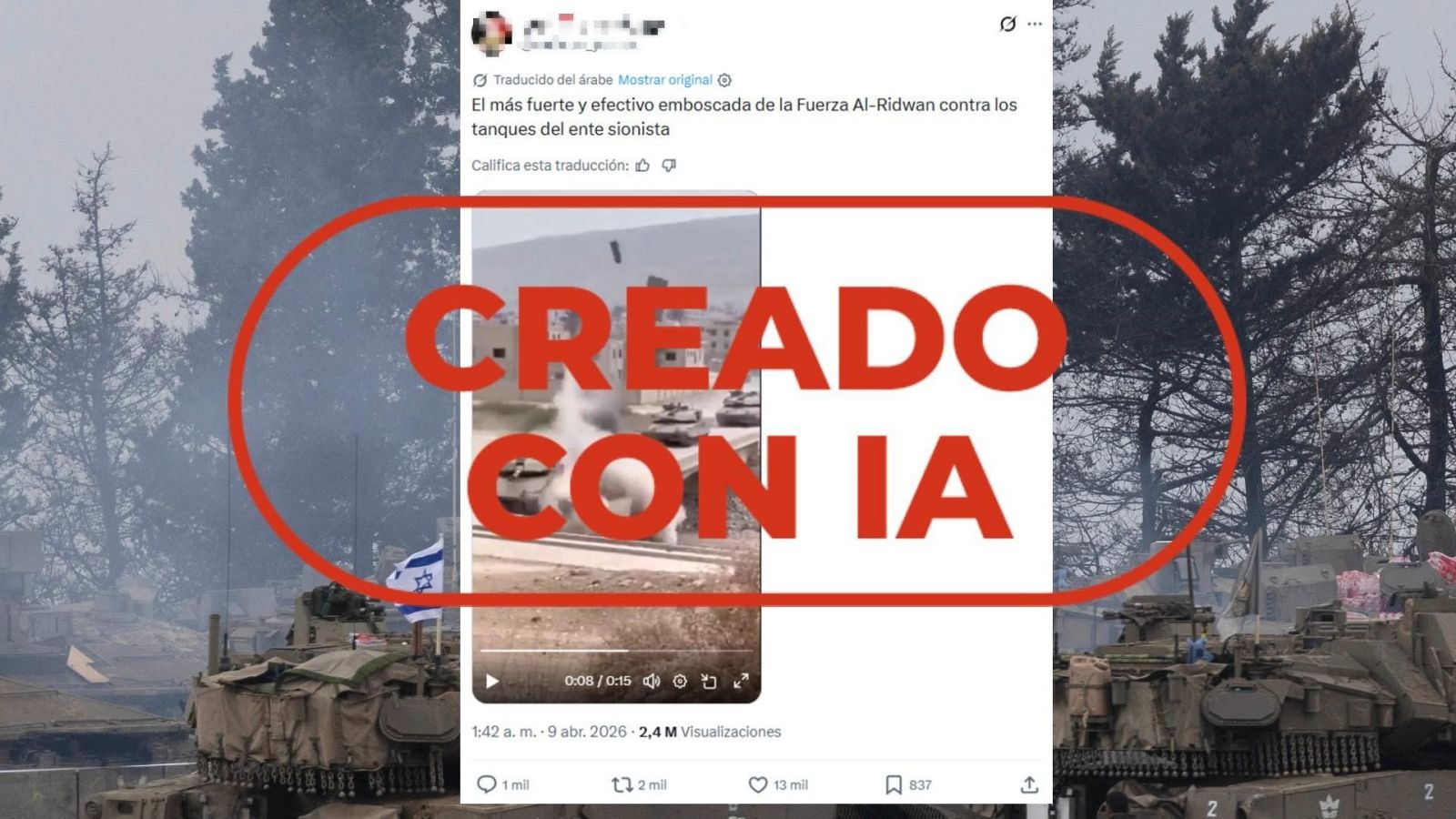 No es una emboscada de Hizbulá a tanques israelíes, es IA