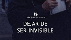'Dejar de ser invisibles', este sábado en 'Informe Semanal'