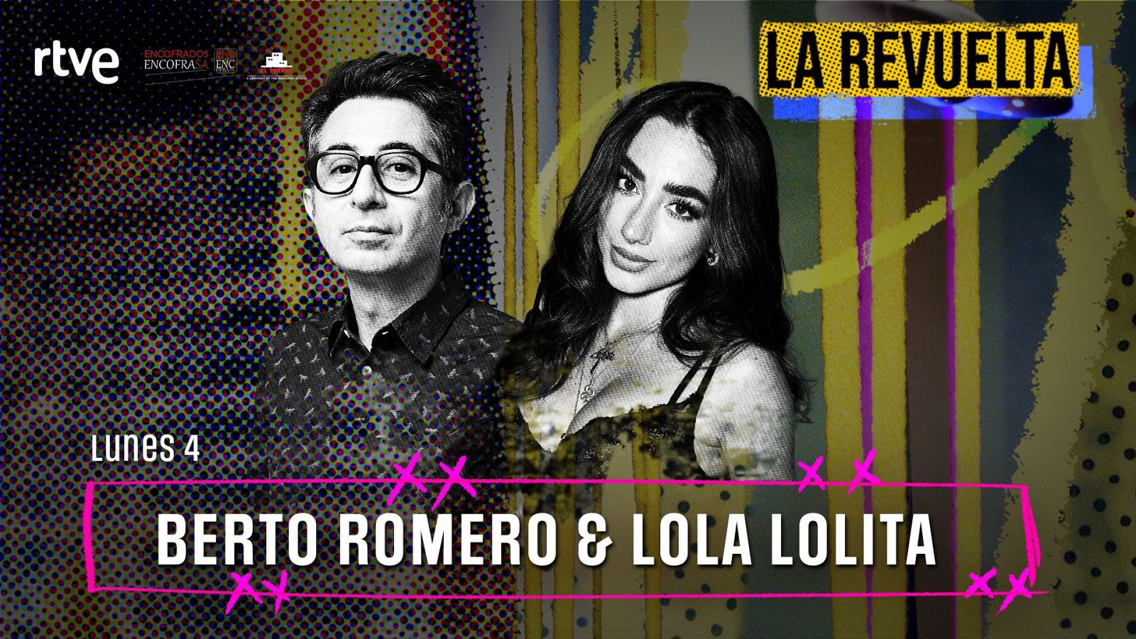Berto Romero y Lola Lolita, invitados de hoy 4 de mayo en La Revuelta