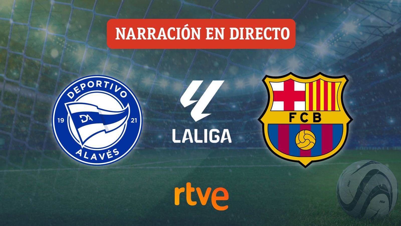 Alavés - Barcelona, en directo el partido de Liga