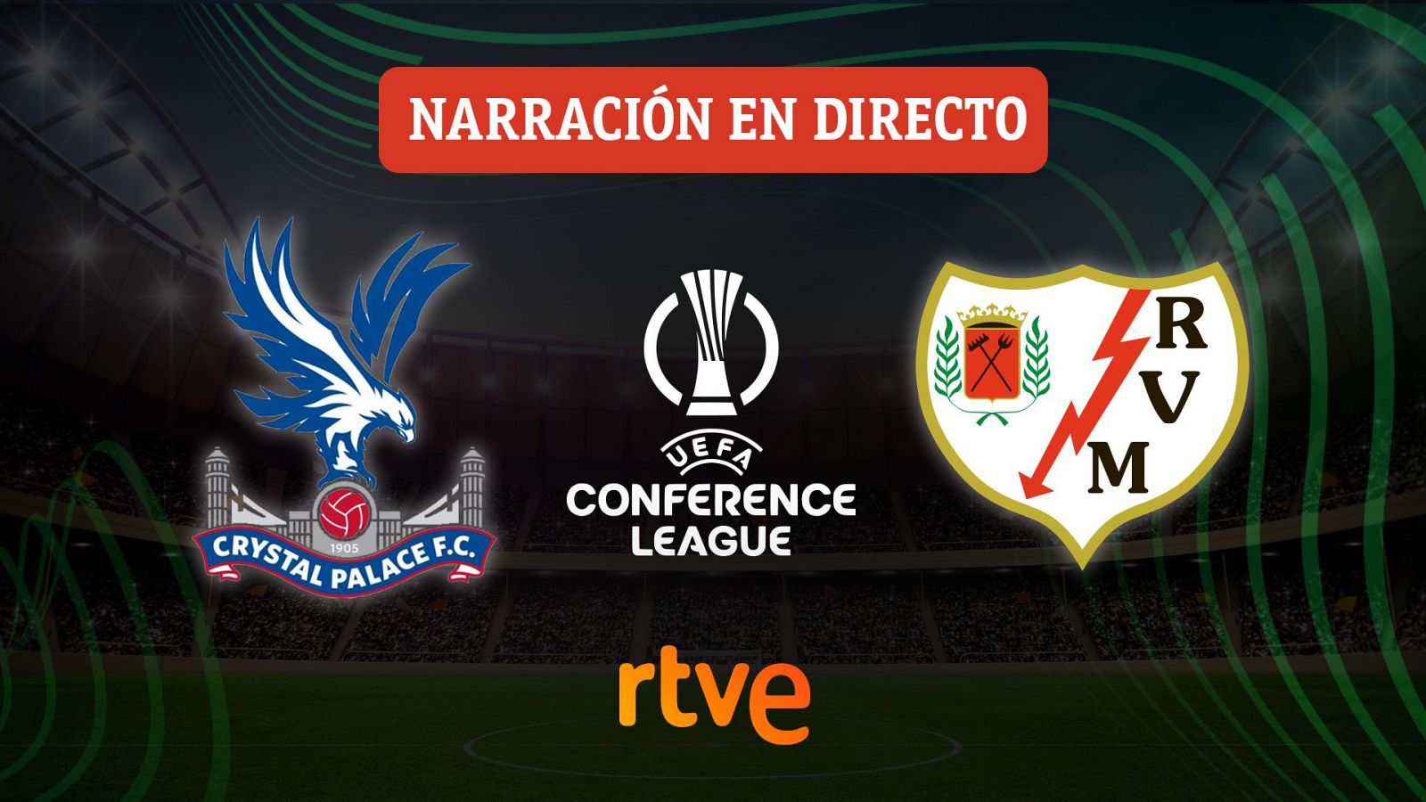 Crystal Palace – Rayo Vallecano: final de la Conference League, en directo