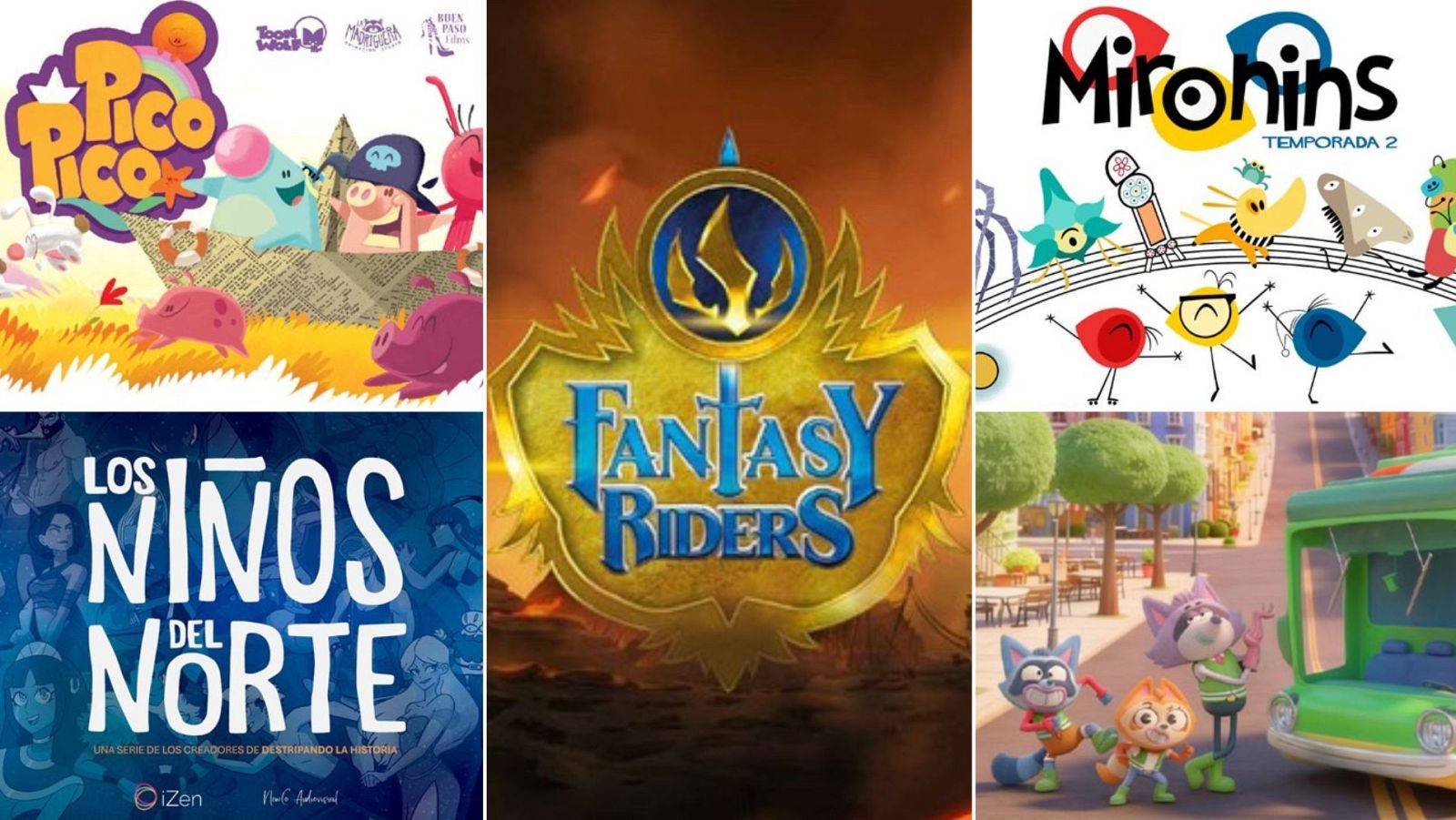 Mosaico de cinco series de animación de RTVE: "Pico Pico", "FANTASY RIDERS", "Mirohins", "LOS NIÑOS DEL NORTE" y una serie con animales antropomórficos.