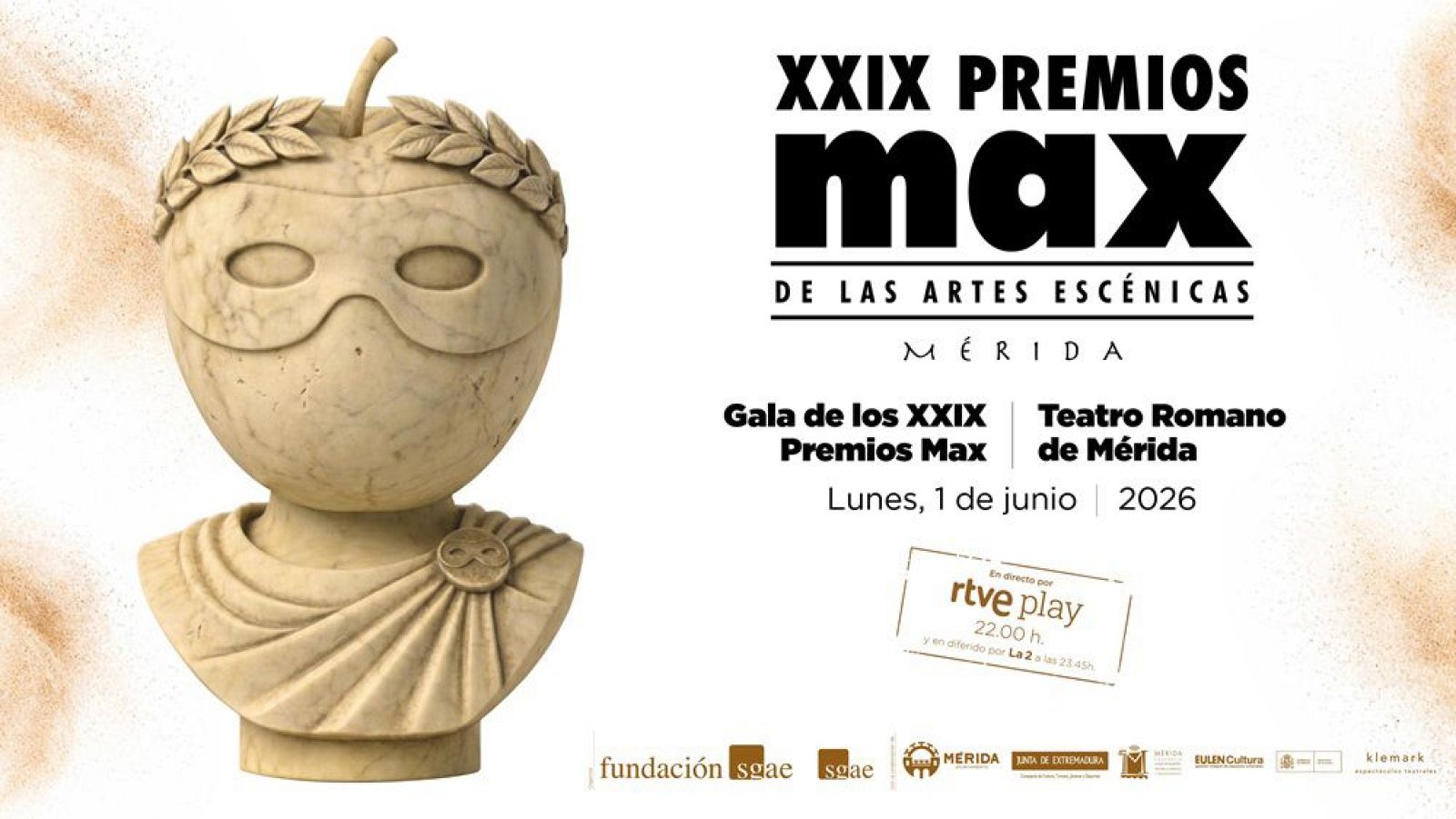 XXIX Premios Max de las Artes Escénicas en Mérida. Gala en el Teatro Romano el 1 de junio de 2026. Retransmisión en directo por rtve play y diferido por La 2.