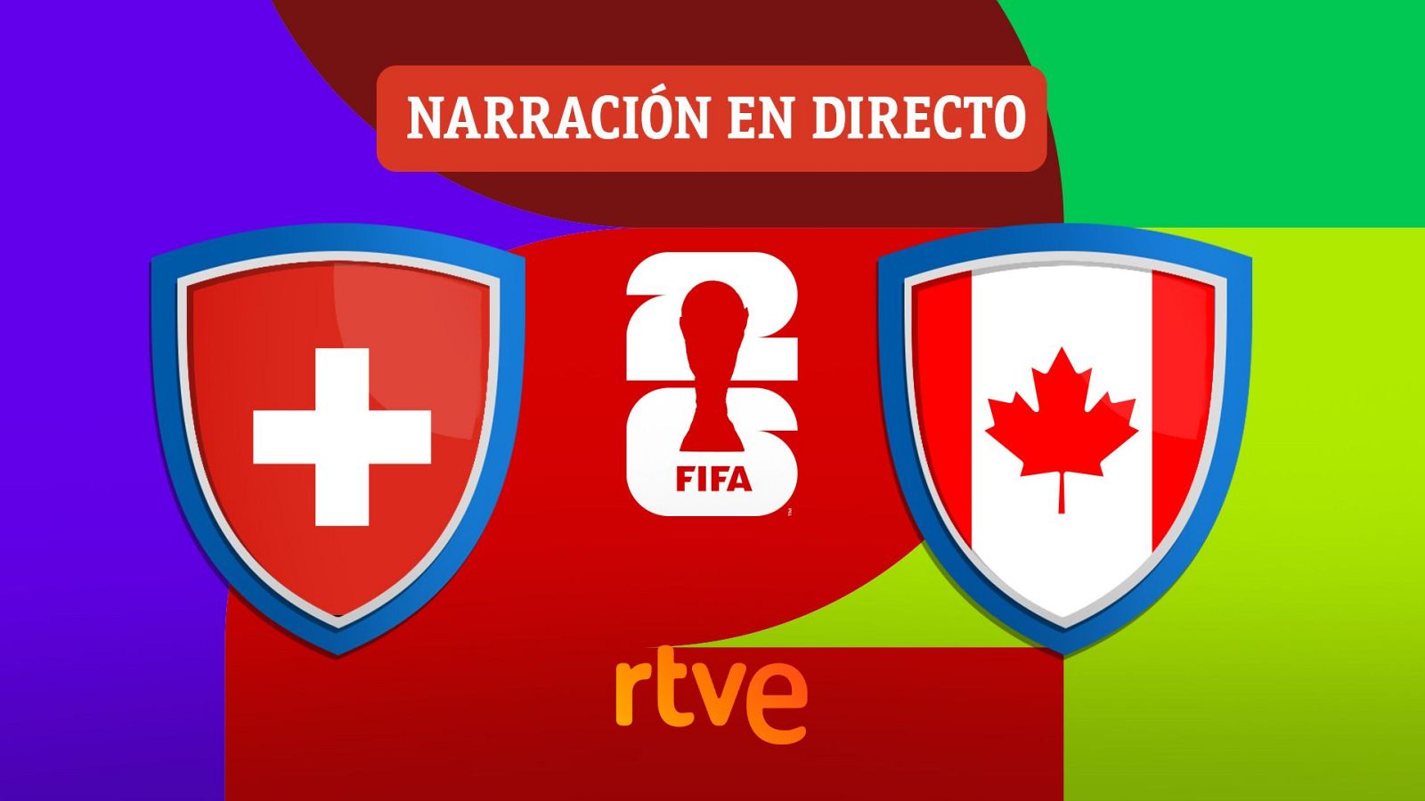Suiza - Canadá, en directo el partido del Mundial 2026