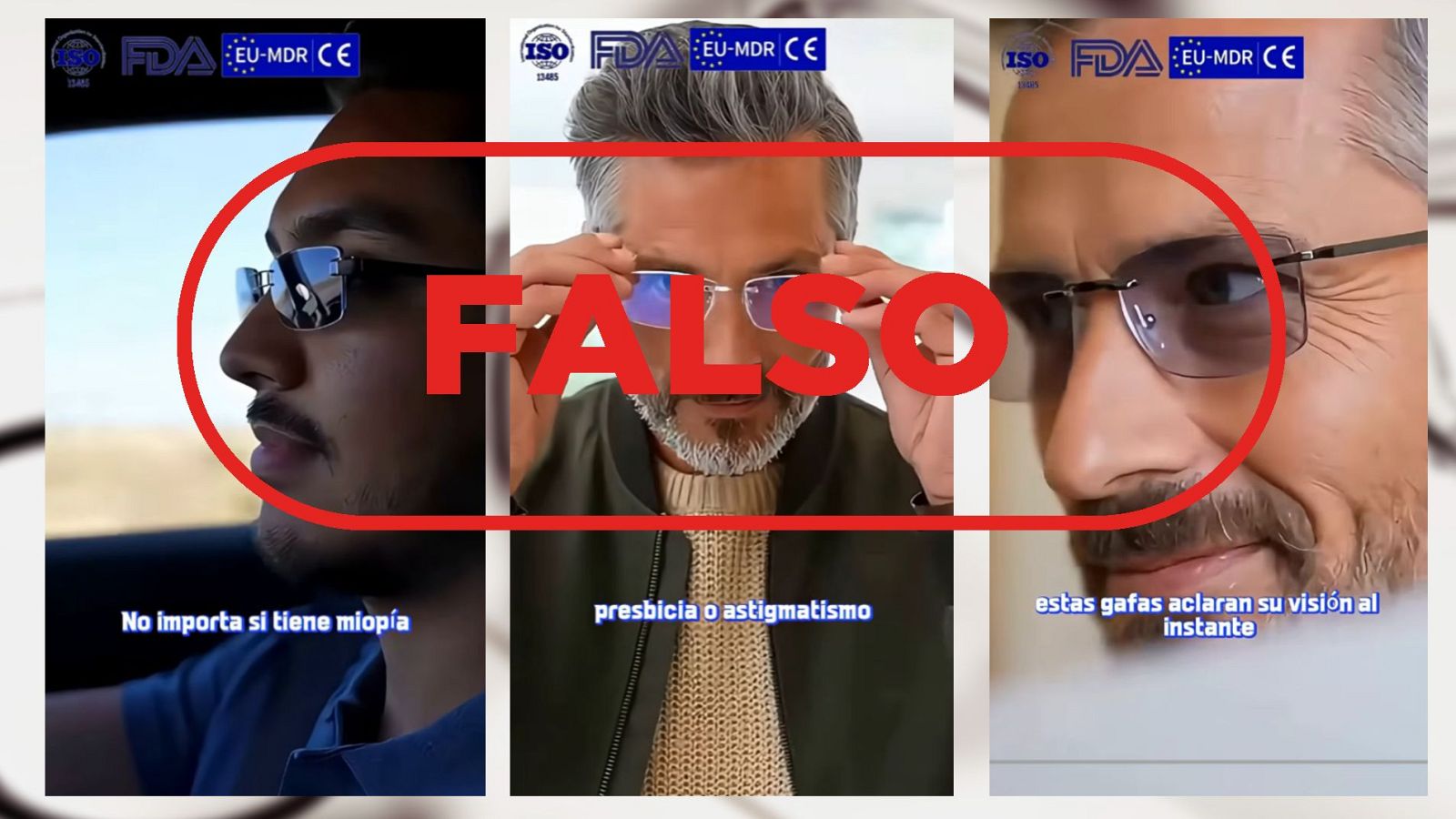 Este anuncio de gafas con "autoenfoque" para corregir miopía, presbicia o astigmatismo es falso