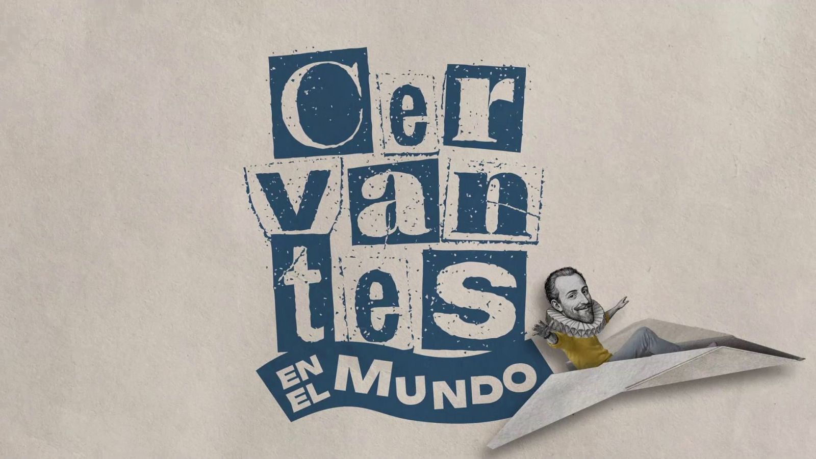 'Cervantes en el mundo'