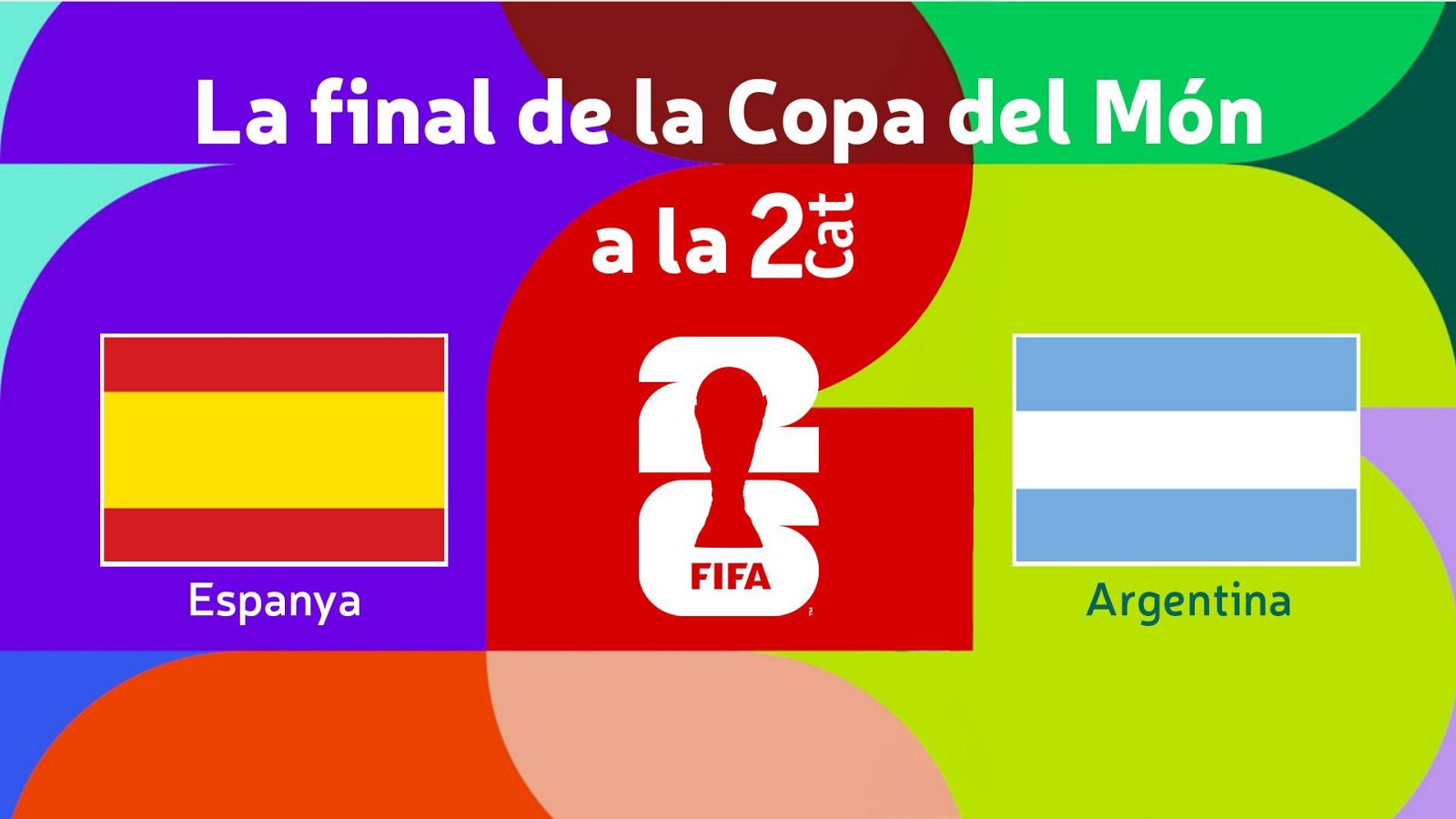 La final de la Copa del Món FIFA 2026 entre Espanya i l'Argentina