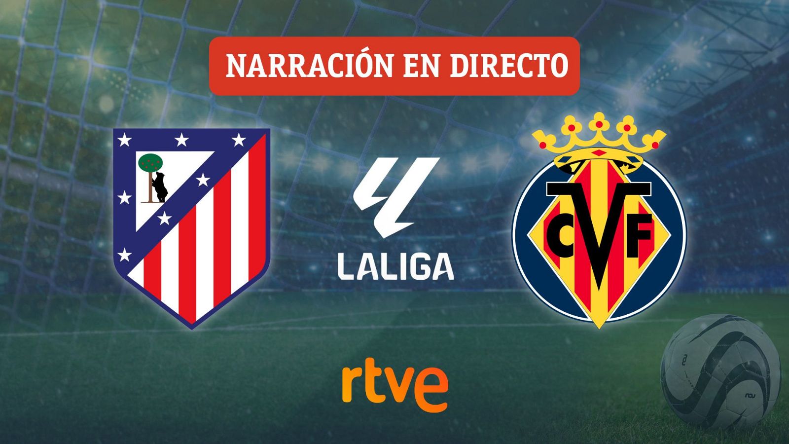 Atlético Madrid - Villarreal, en directo