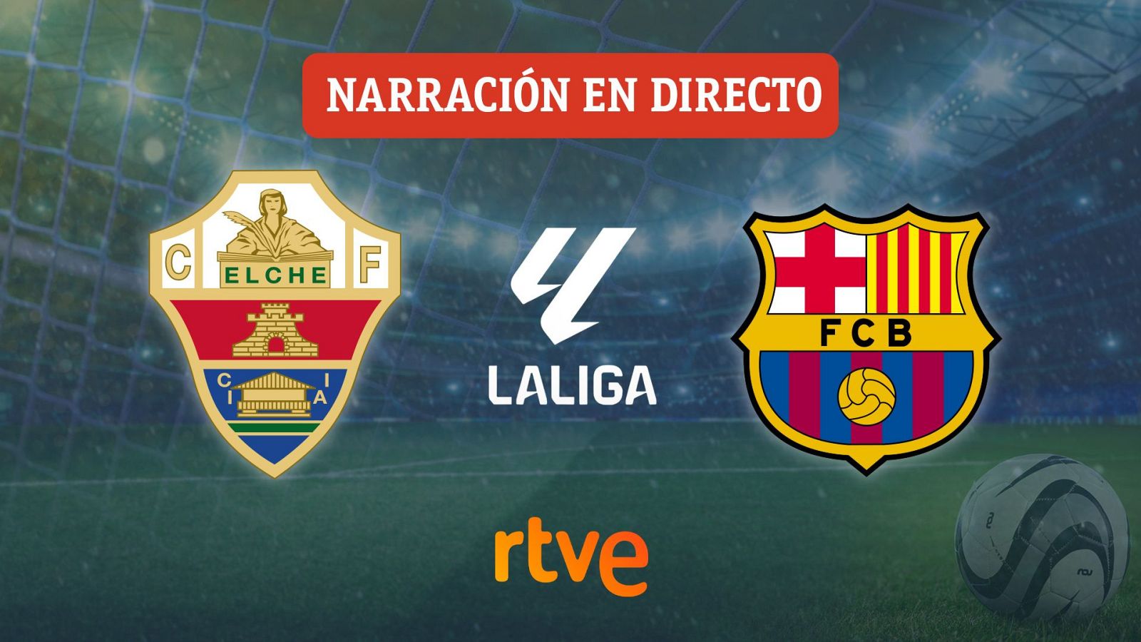 Elche - Barcelona, en directo