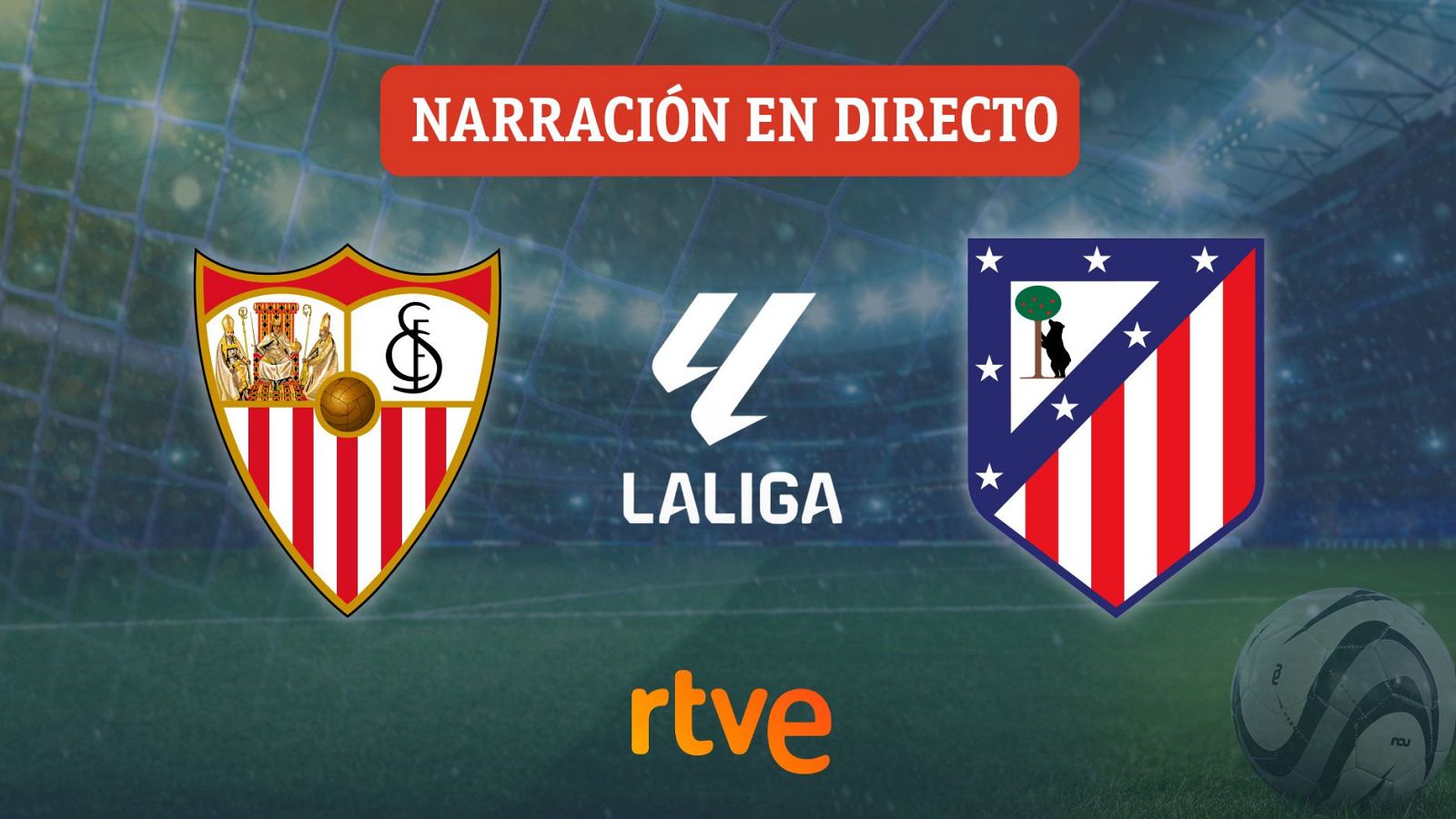 Sevilla - Atlético de Madrid, en directo