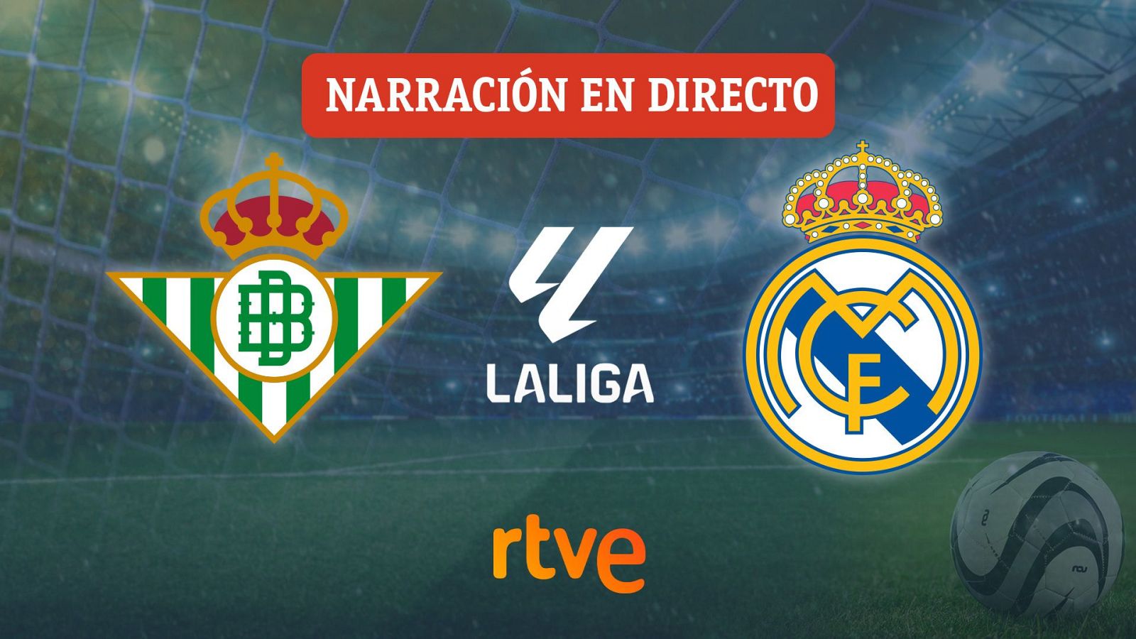 Betis – Real Madrid, en directo