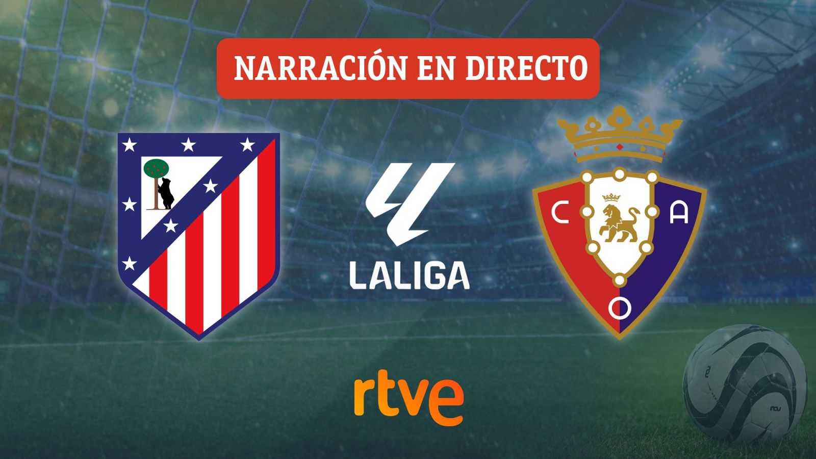Atlético de Madrid - Osasuna, en directo | Liga