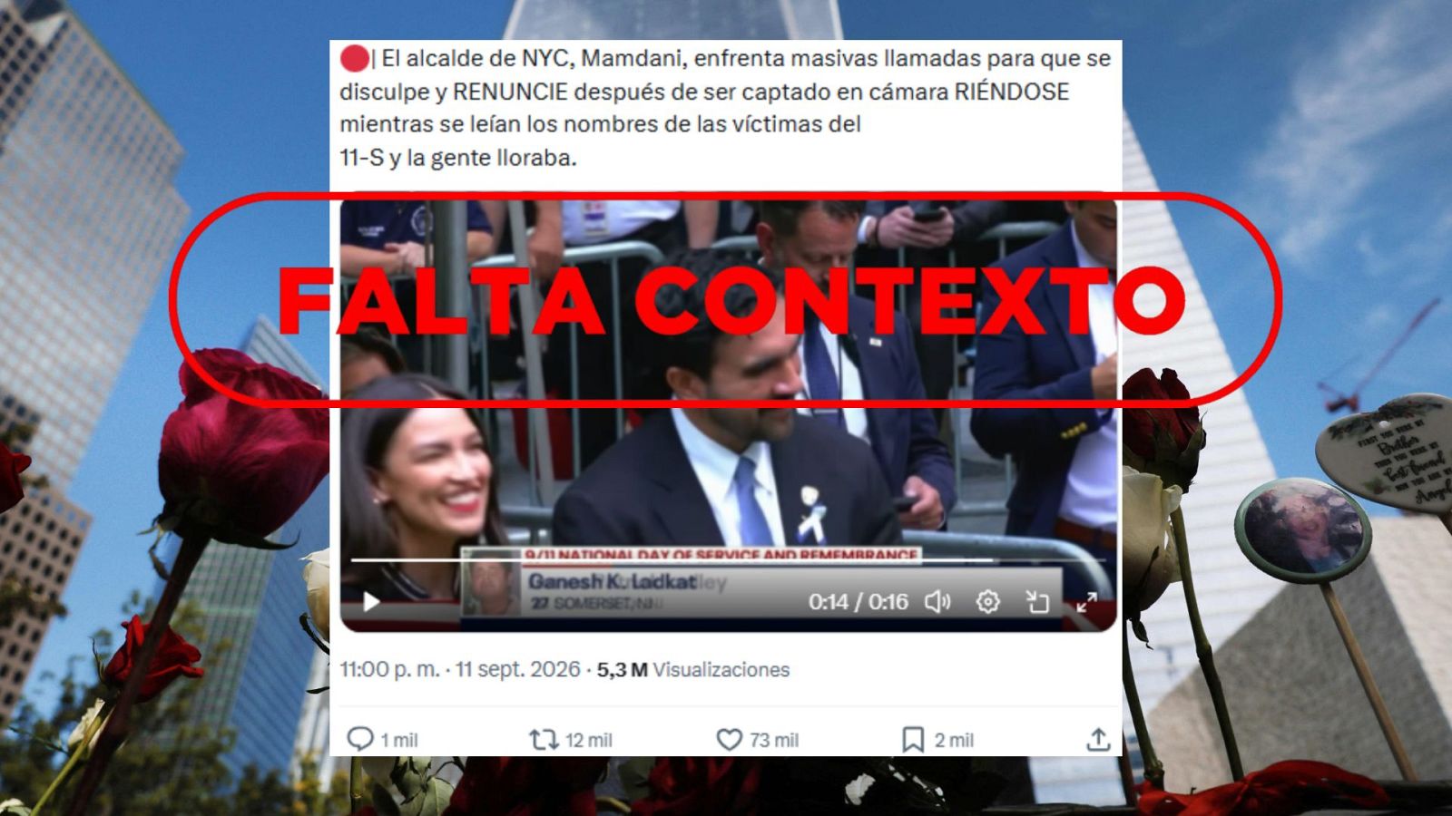 Mensaje que difunde un vídeo descontextualizado de Mamdani en el homenaje del 11S
